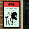 Regret Don’t Wait Until It’s Too Late Wall Art – Life Motivation 13x19in Laminated or Framed | Inspirational Success Decor