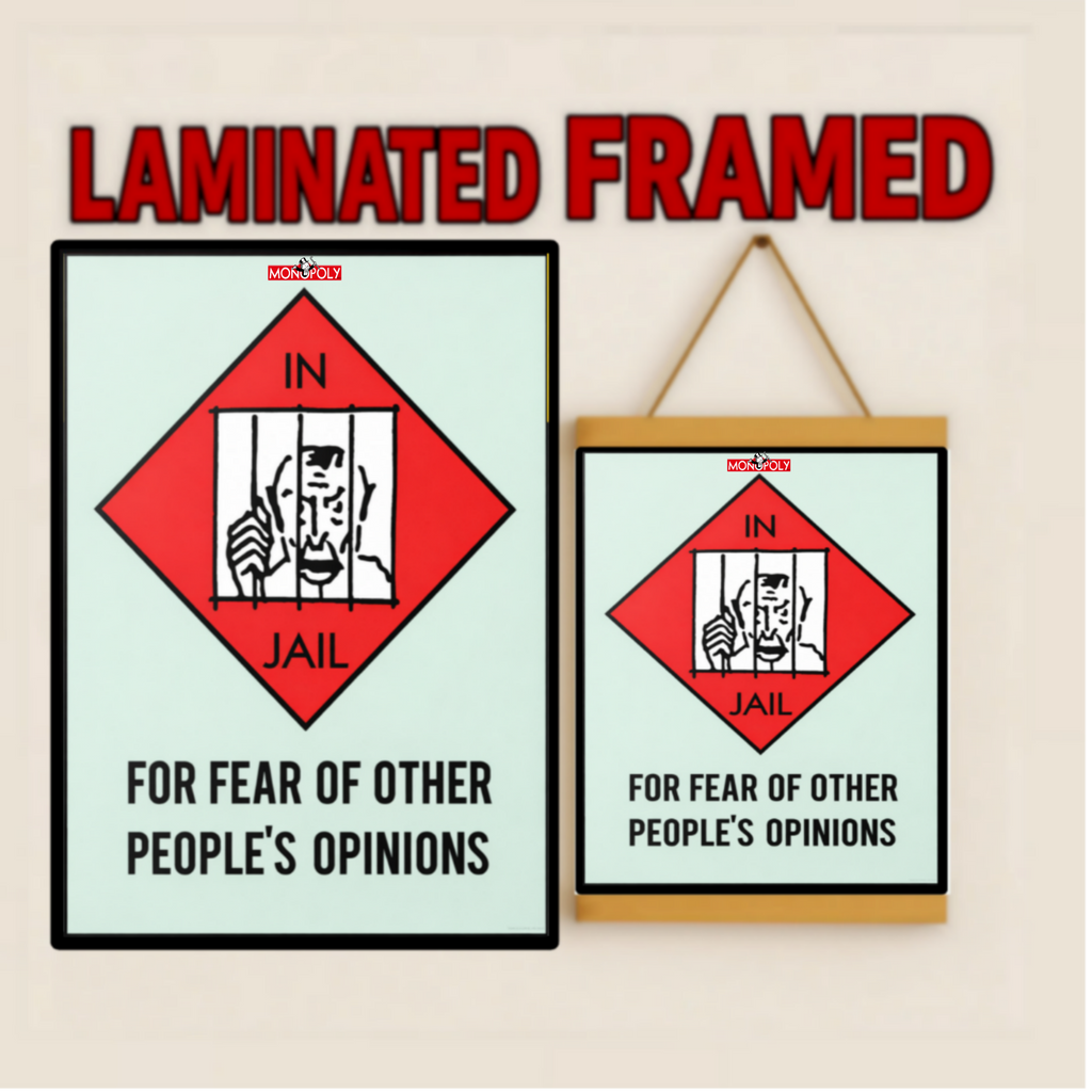 In Jail for Other People’s Opinions Sign – Motivational Freedom 13x19in Laminated Print| Self Confidence Wall Art
