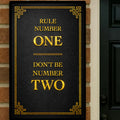 Rule Number One Don’t Be Number Two Luxury Gold Wall Art – 13x19 Laminated Motivational Poster Print
