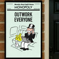 Outwork Everyone Monopoly Style Motivational Poster – 13x19 Laminated Hustle Wall Art