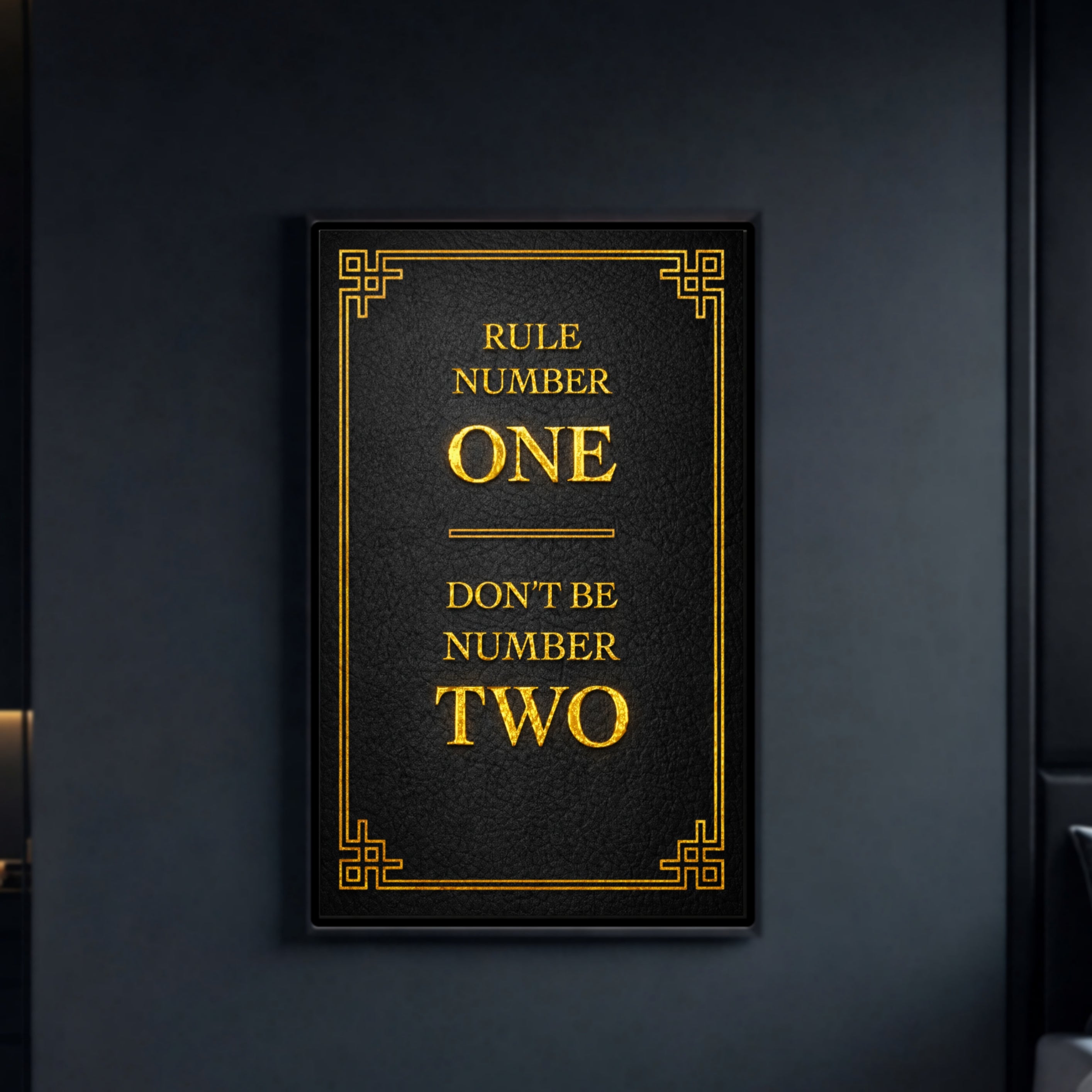 Rule Number One Don’t Be Number Two Luxury Gold Wall Art – 13x19 Laminated Motivational Poster Print