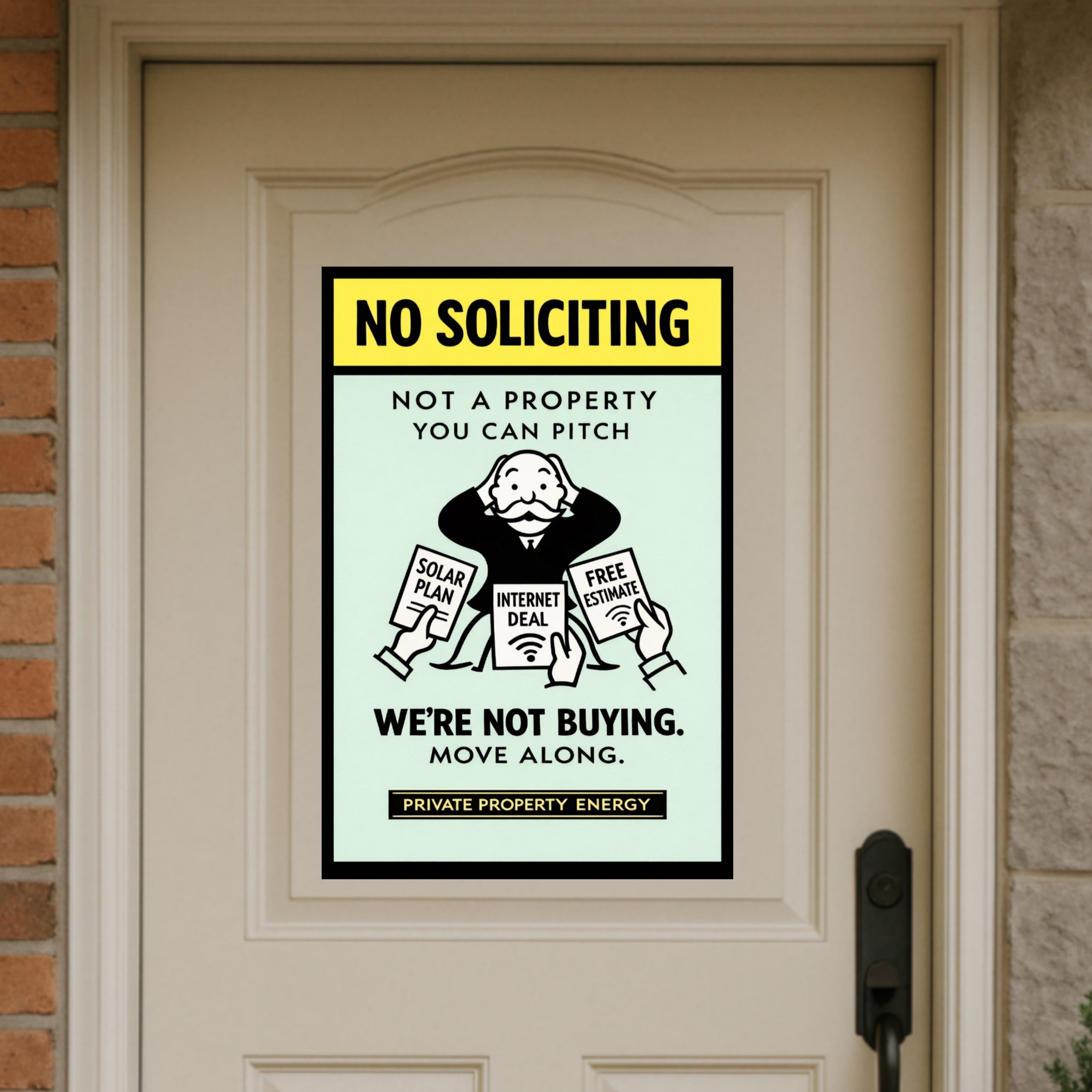 No Soliciting We’re Not Buying Sign Funny Door Sign Salesman Warning Sign 13x19 Laminated Home Protection Decor