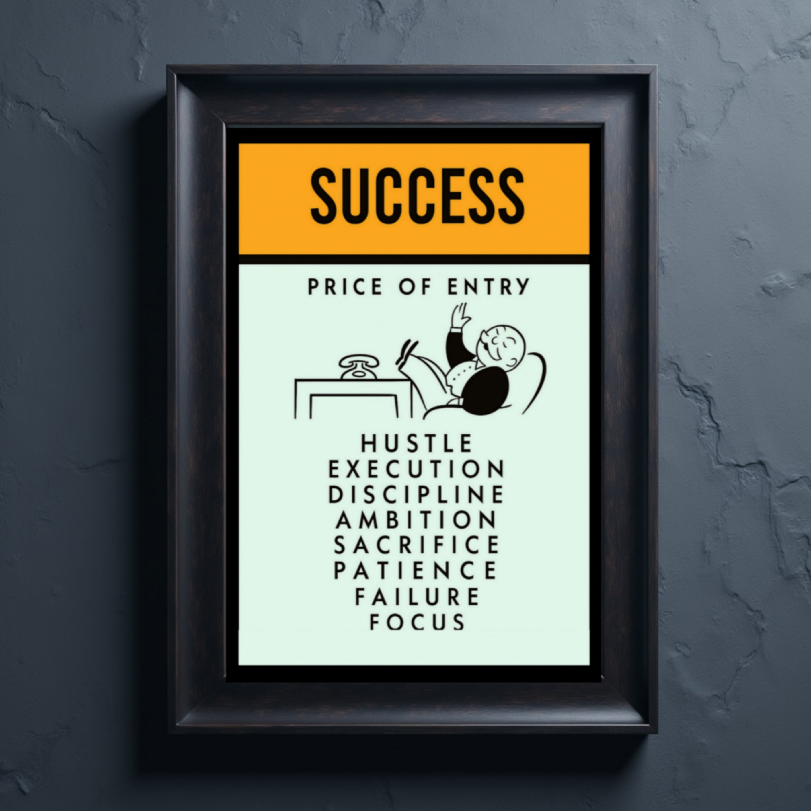 Success Poster – Price of Entry Motivational Wall Art | Hustle Discipline Focus Decor 13x19in