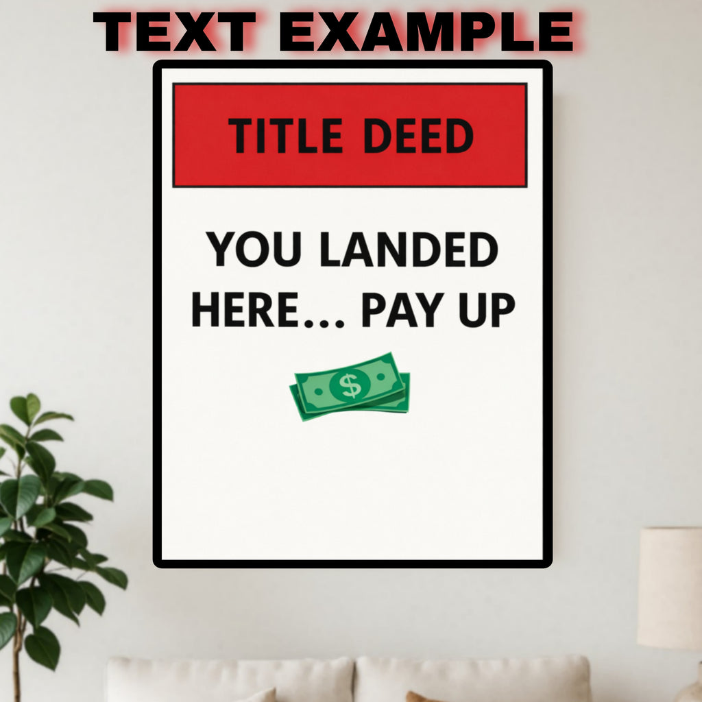 Custom Title Deed Sign Personalized Warning Sign Property Sign 13x19 Laminated Custom Text Sign Home Security Decor