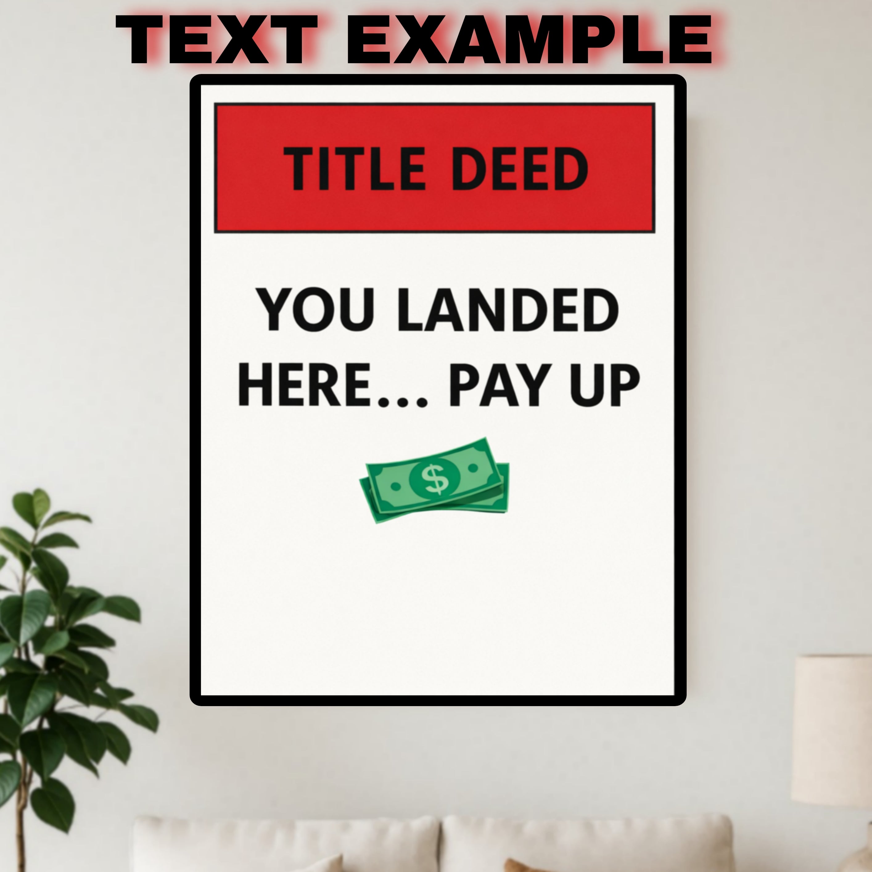 Custom Title Deed Sign Personalized Warning Sign Property Sign 13x19 Laminated Custom Text Sign Home Security Decor