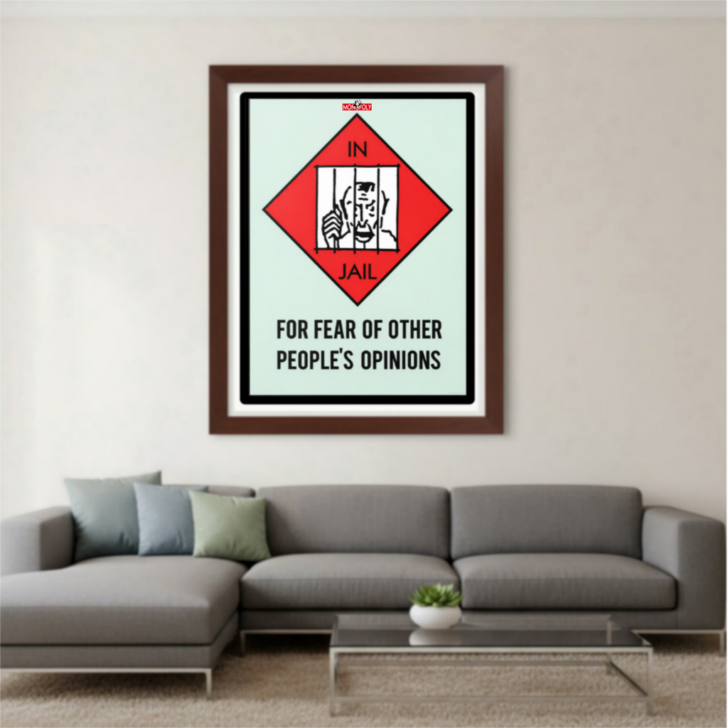 In Jail for Other People’s Opinions Sign – Motivational Freedom 13x19in Laminated Print| Self Confidence Wall Art