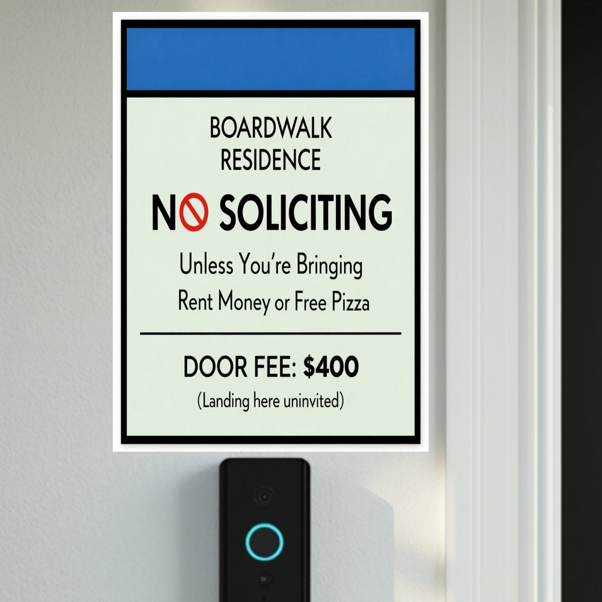 Boardwalk No Soliciting Sign – Funny Door Sign | “Unless You’re Bringing Rent or Pizza” | Modern Home Entry Decor