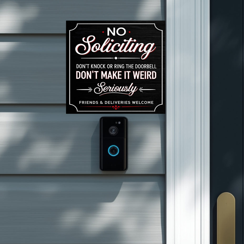 Modern No Soliciting Door Sign Funny Stylish Home Decor Front Door Statement Sign 6X9IN
