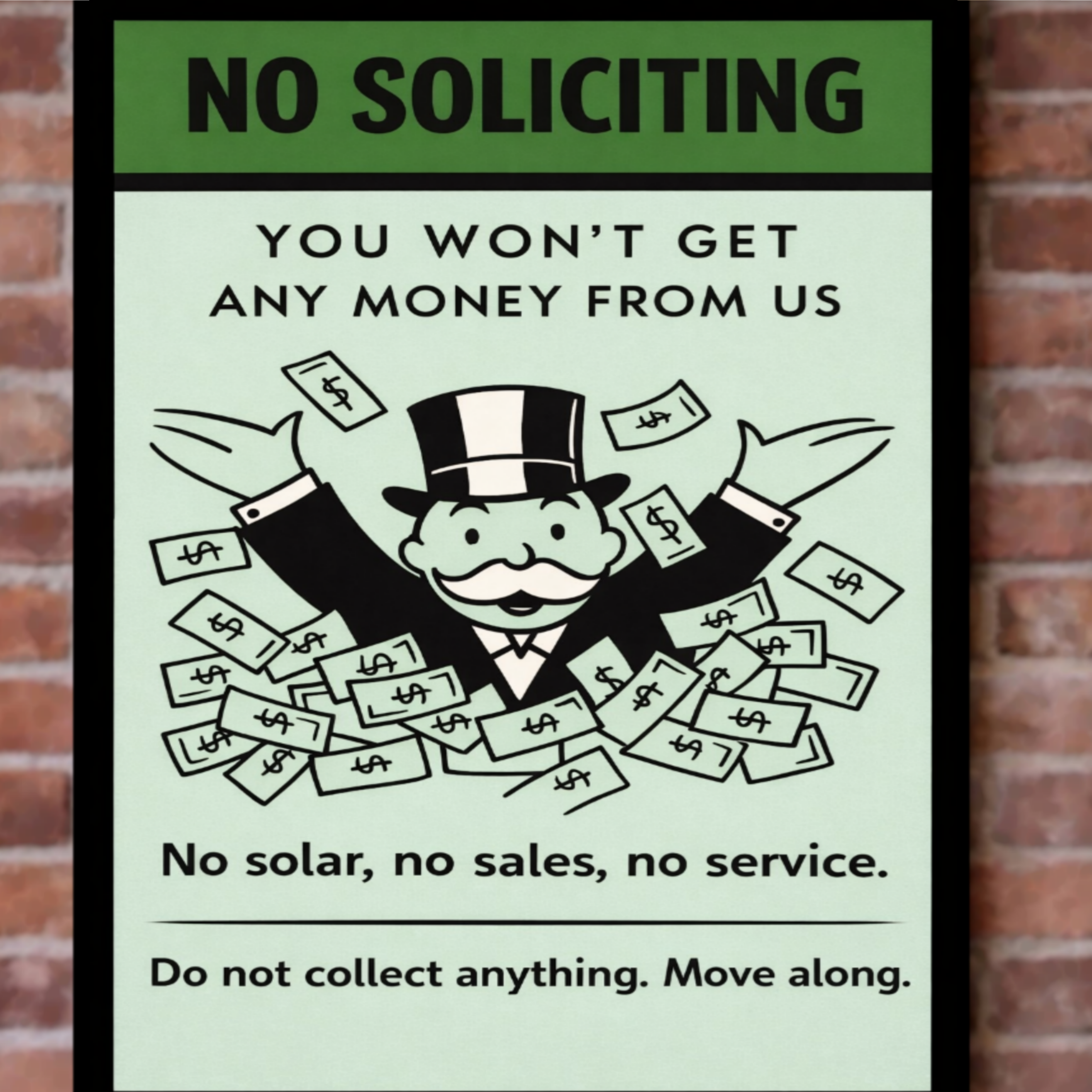 No Soliciting Funny Money Sign We Don’t Want To Buy Move Along Sign 13x19 Laminated Door Sign Home Security Decor