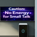 Caution No Energy For Small Talk Sign Funny Introvert Door Sign Modern Home Decor Statement Piece 5x9in