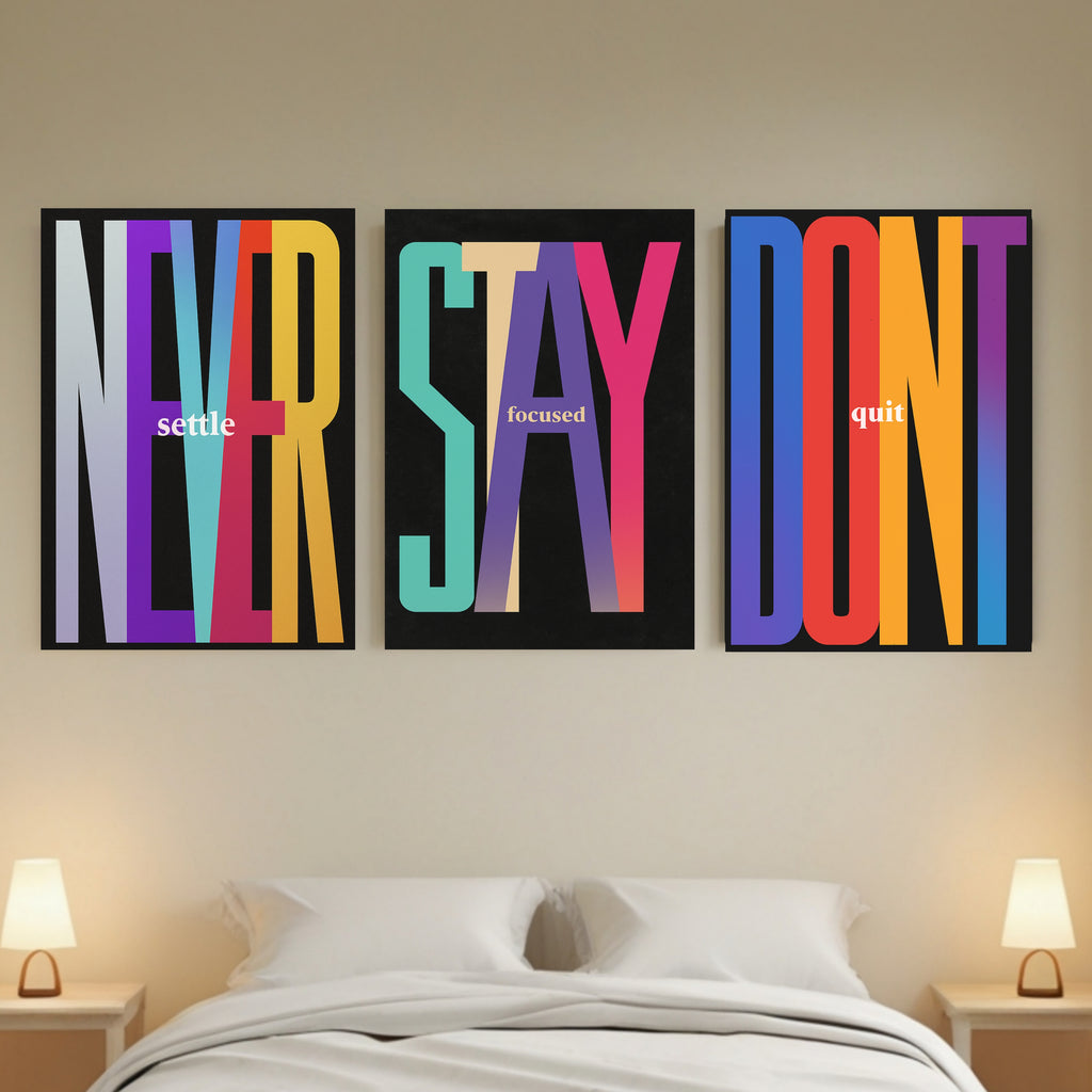 Never Settle Stay Focused Don’t Quit Wall Art Set Colorful Motivational Typography Prints 13x19 Laminated