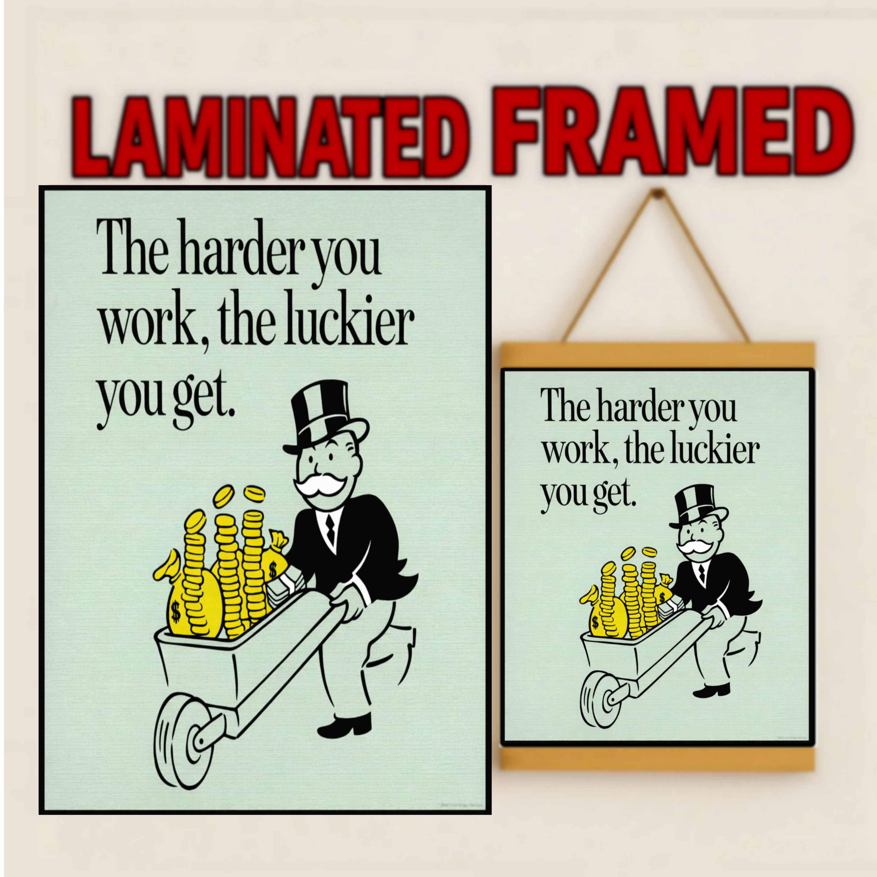 The Harder You Work The Luckier You Get Poster – 13x19 Laminated Motivational Wall Art