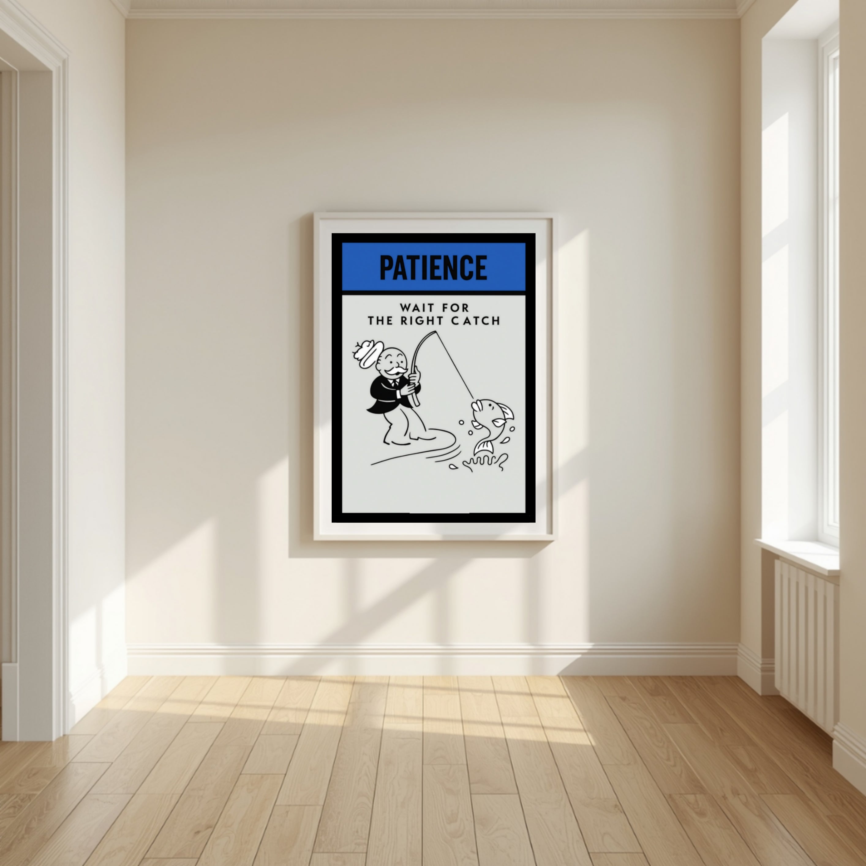 Patience Motivational Poster – Wait for the Right Catch | Inspirational Wall Art