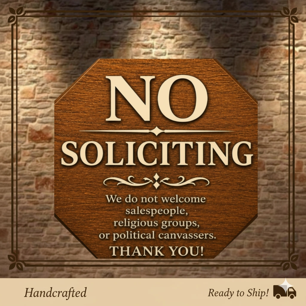 Real Wood No Soliciting Sign 12x12 Outdoor Wooden Door Sign Weather Sealed Front Porch Decor