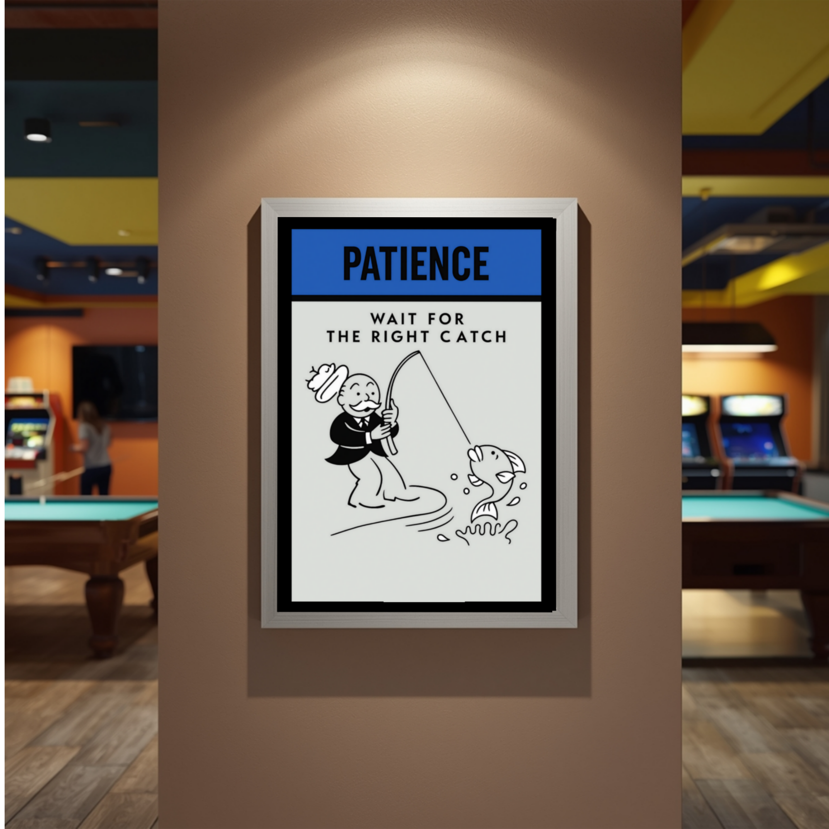 Patience Motivational Poster – Wait for the Right Catch | Inspirational Wall Art