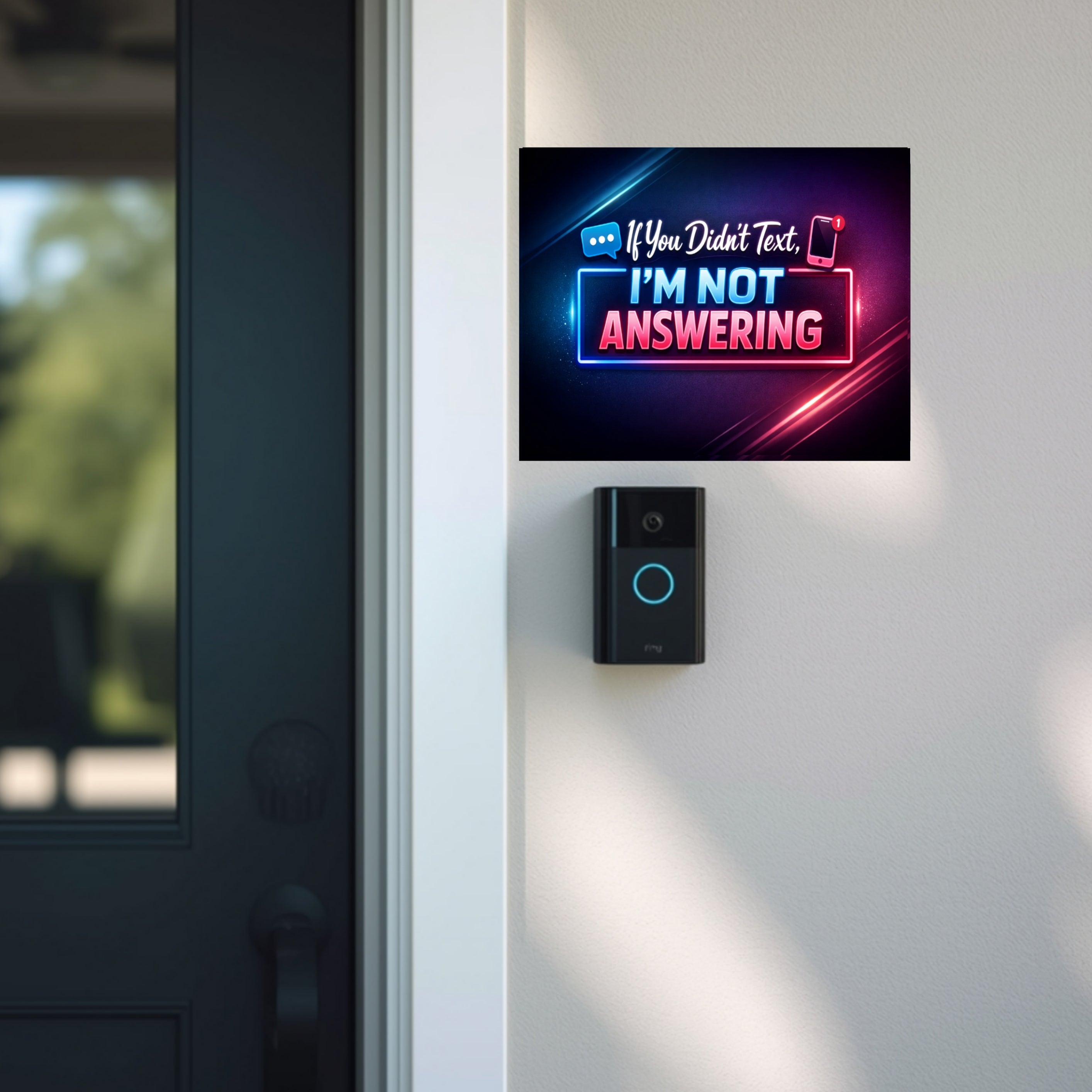 No Text, No Answer” Door Sign – Modern Funny Entryway Decor | Do Not Disturb Home Sign