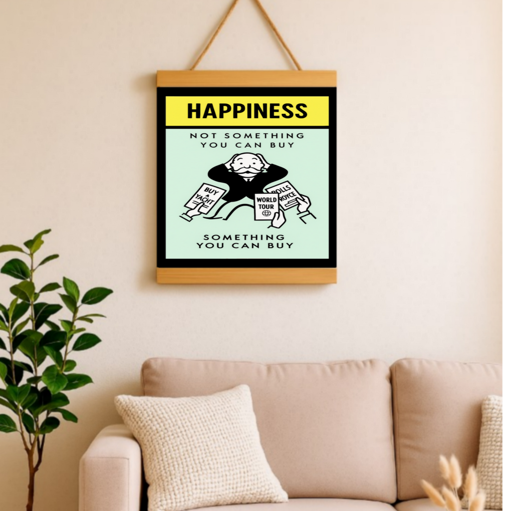 Monopoly Happiness LAMINATED PRINT – Not Something You Can Buy | Motivational Mindset Wall Art 13x19in