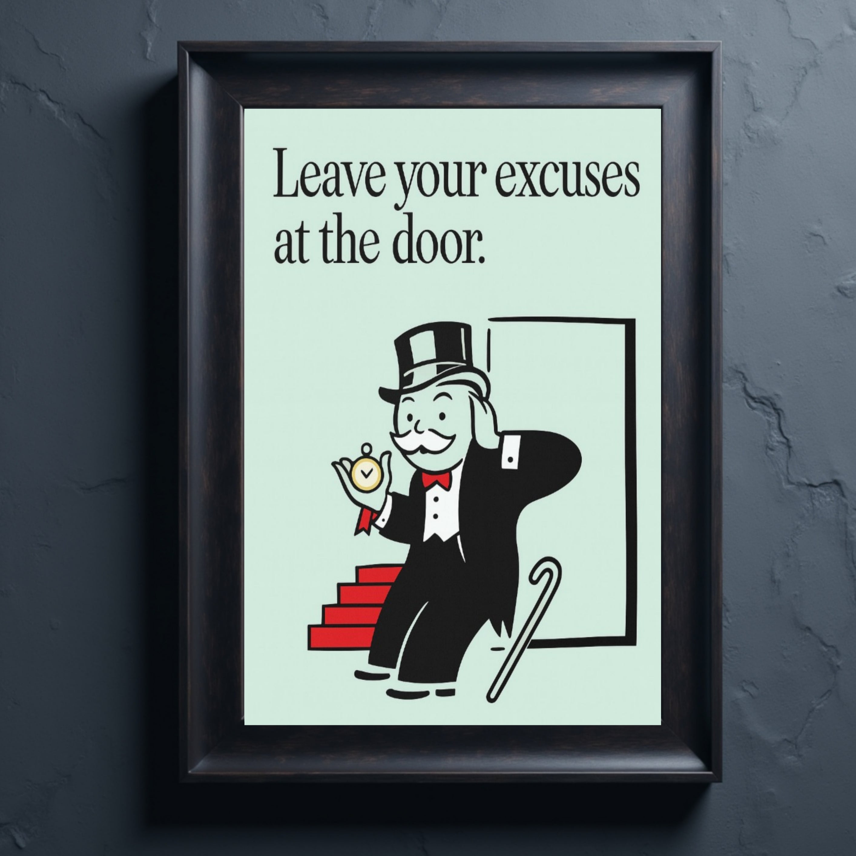 Leave Your Excuses at the Door Motivational Poster – Discipline Wall Art | 13x19 Laminated Print