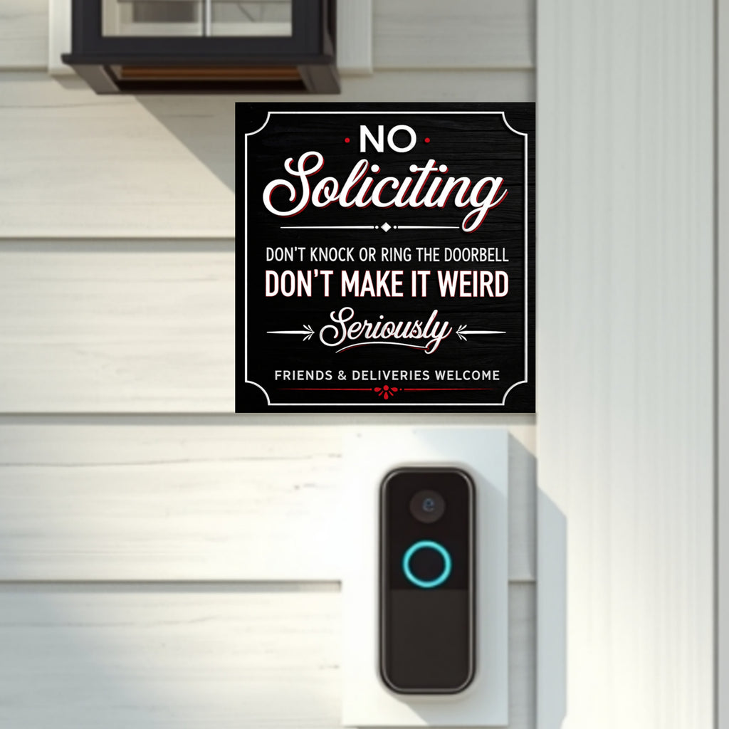 Modern No Soliciting Door Sign Funny Stylish Home Decor Front Door Statement Sign 6X9IN