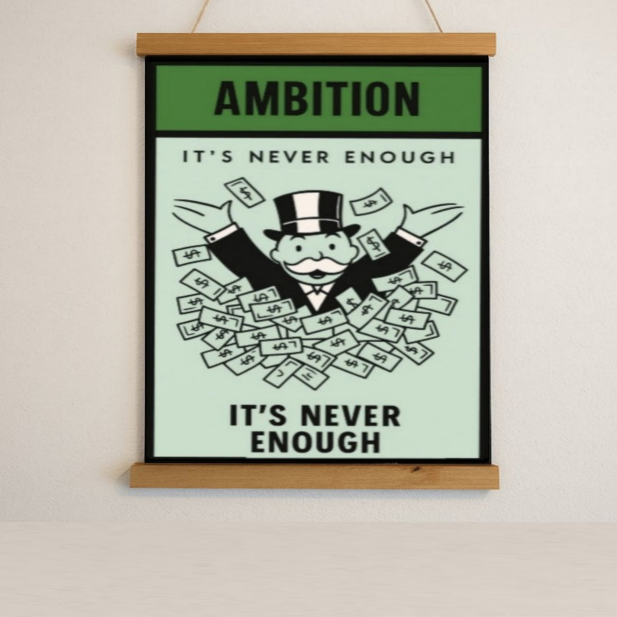 Ambition Motivational Poster – It’s Never Enough | Entrepreneur Mindset Wall Art 13x19in