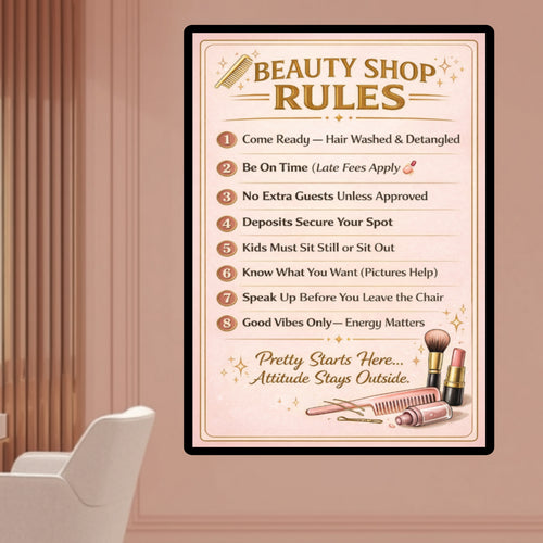 Beauty Shop Rules Sign Salon Policy Poster 13x19 Laminated Hair Salon Decor Professional Stylist Wall Art