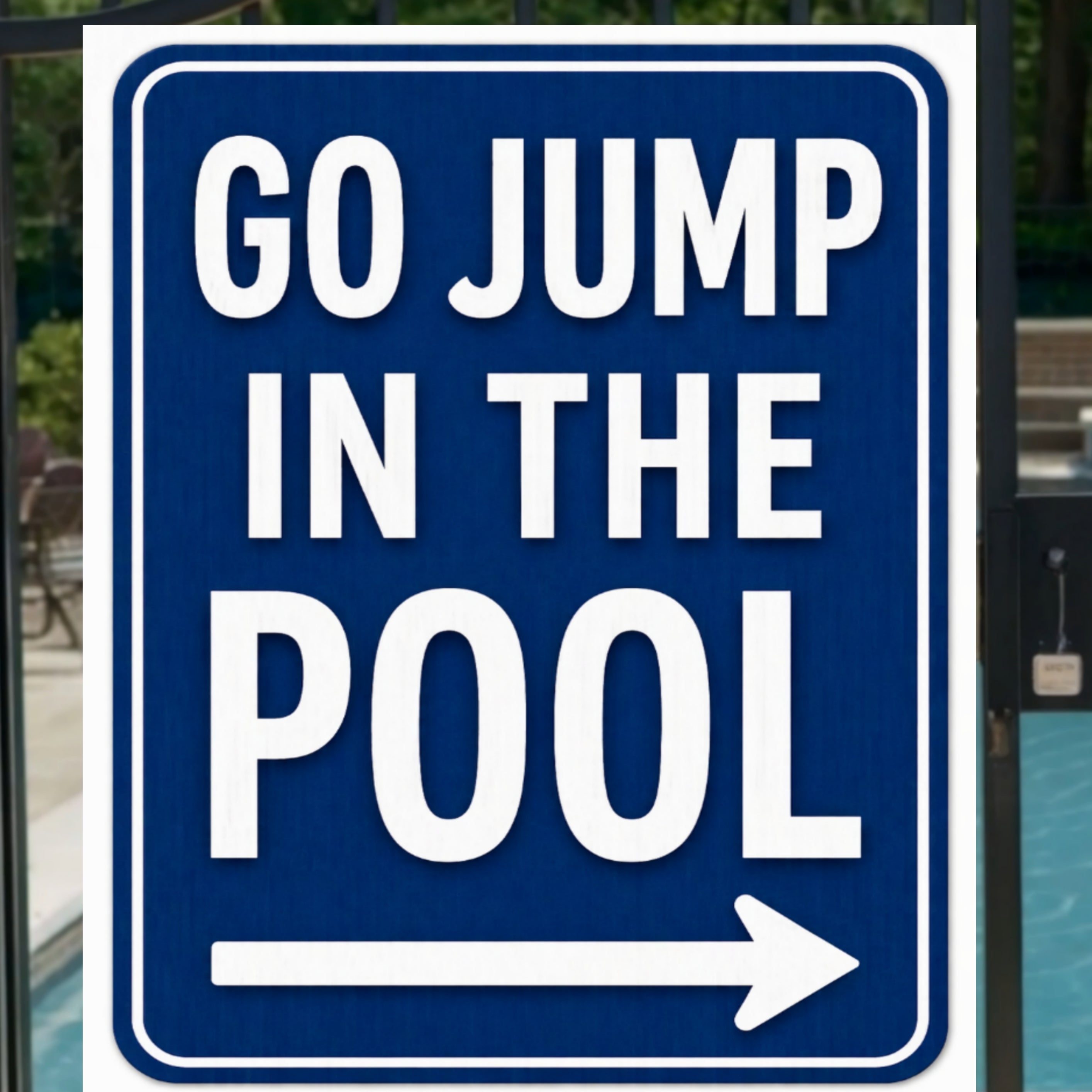 Go Jump In The Pool Sign 13x19 Laminated Pool Decor Funny Backyard Pool Sign Poolside Wall Art Summer Patio Decor