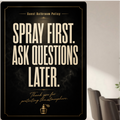 Spray First Ask Questions Later Bathroom Sign 13x19 Laminated Funny Bathroom Wall Art Guest Bathroom Decor Restroom Humor Sign