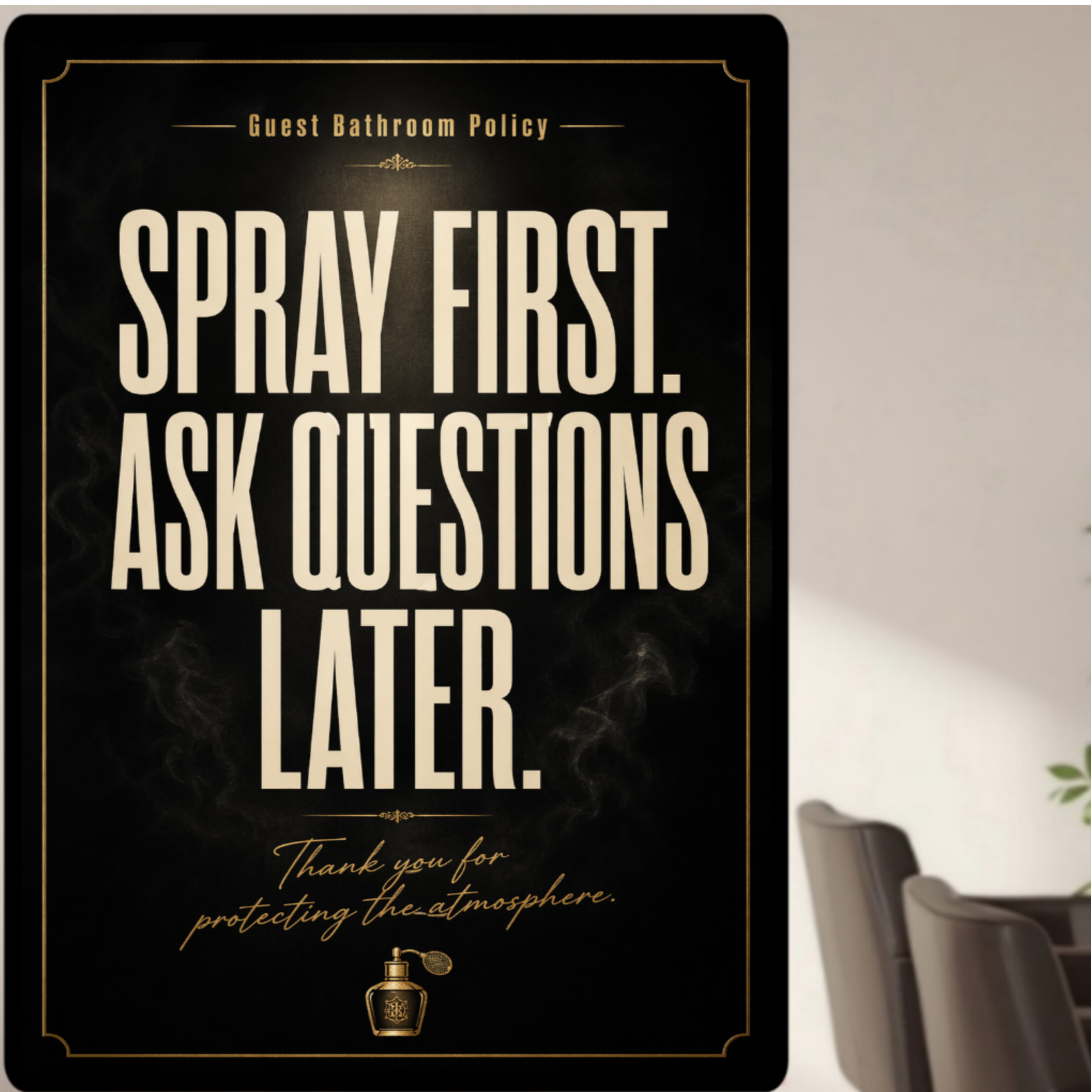 Spray First Ask Questions Later Bathroom Sign 13x19 Laminated Funny Bathroom Wall Art Guest Bathroom Decor Restroom Humor Sign