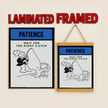 Patience Motivational Poster – Wait for the Right Catch | Inspirational Wall Art