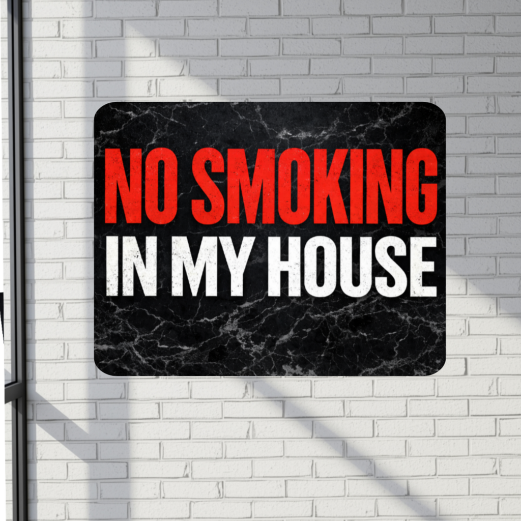 No Smoking In My House Sign – Bold Home No Smoking Wall Decor, Modern Door Sign, Laminated House Rules Sign 6x9in 19x13in