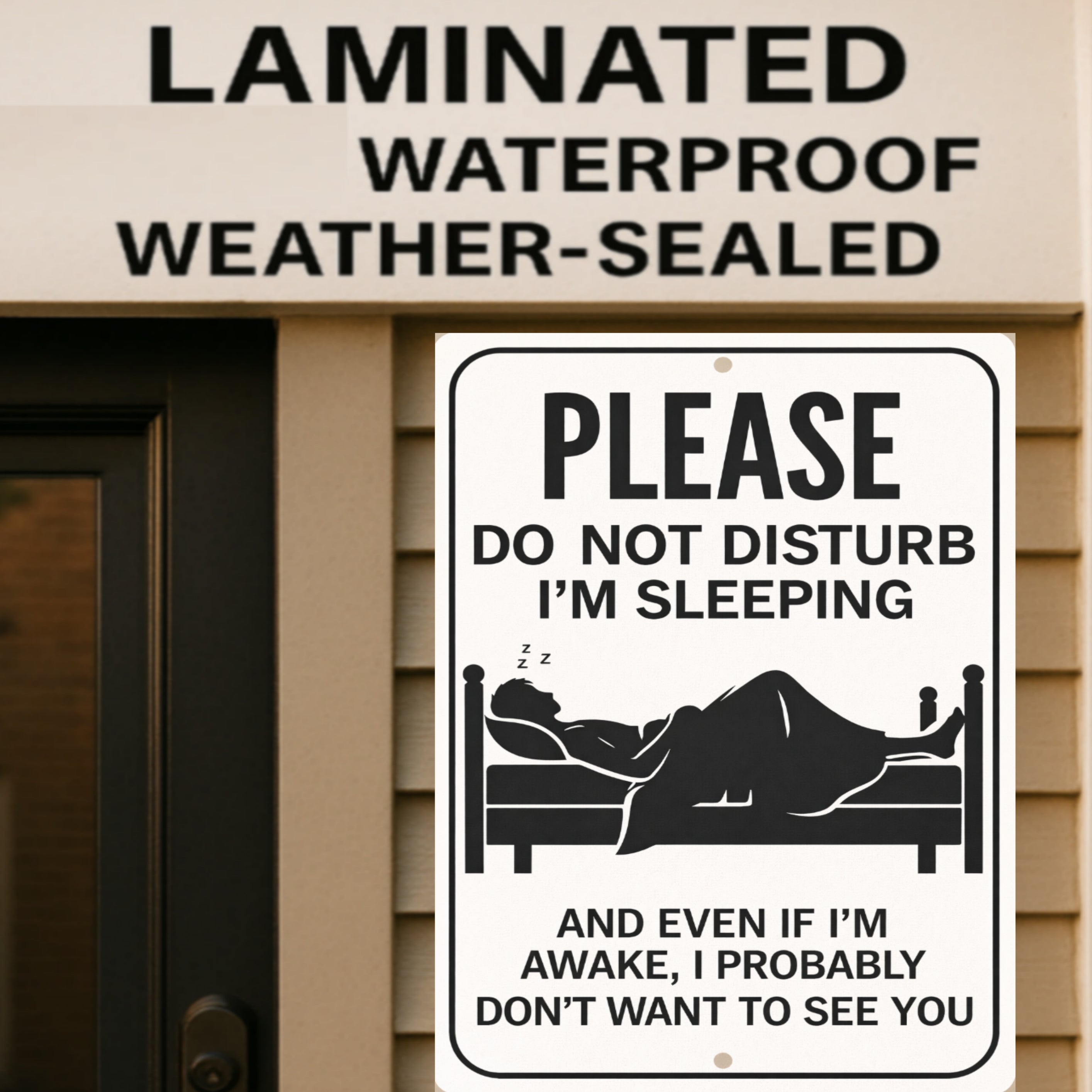 Please Do Not Disturb I’m Sleeping Sign – Funny Door Warning Sign | Home Privacy Decor 13x19in Laminated Print
