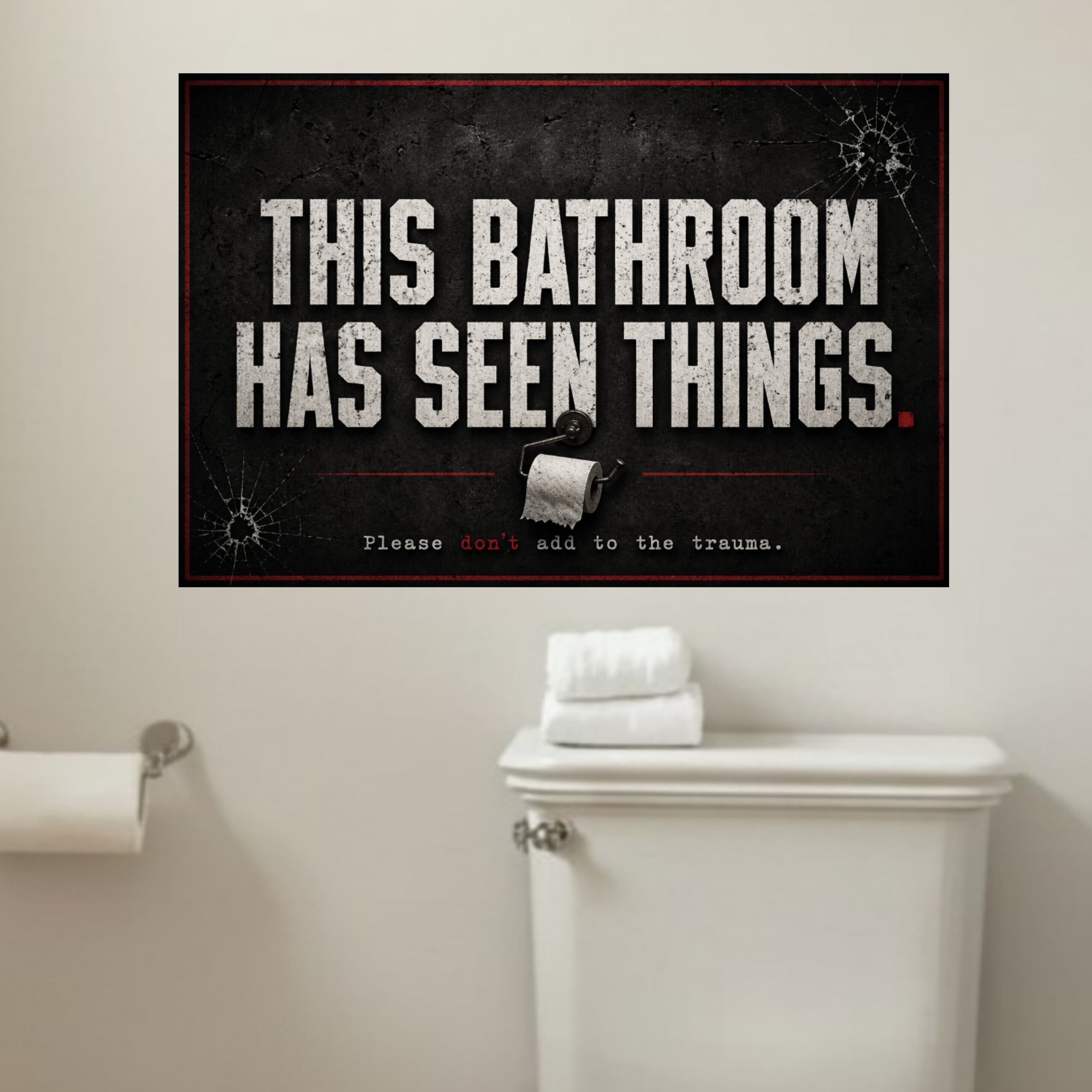 This Bathroom Has Seen Things Funny Bathroom Sign 13x19 Laminated Dark Humor Restroom Decor Gothic Bathroom Wall Art