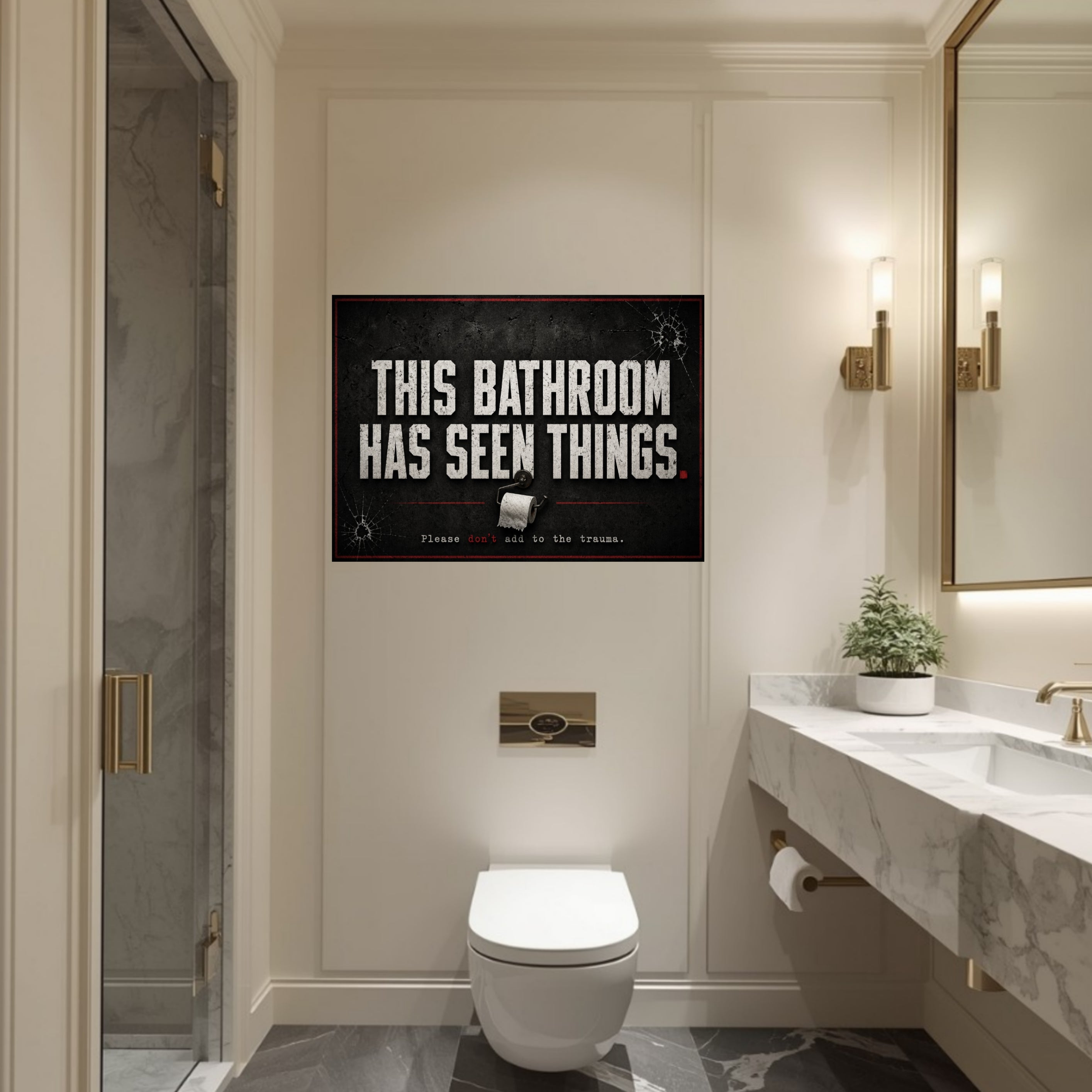 This Bathroom Has Seen Things Funny Bathroom Sign 13x19 Laminated Dark Humor Restroom Decor Gothic Bathroom Wall Art