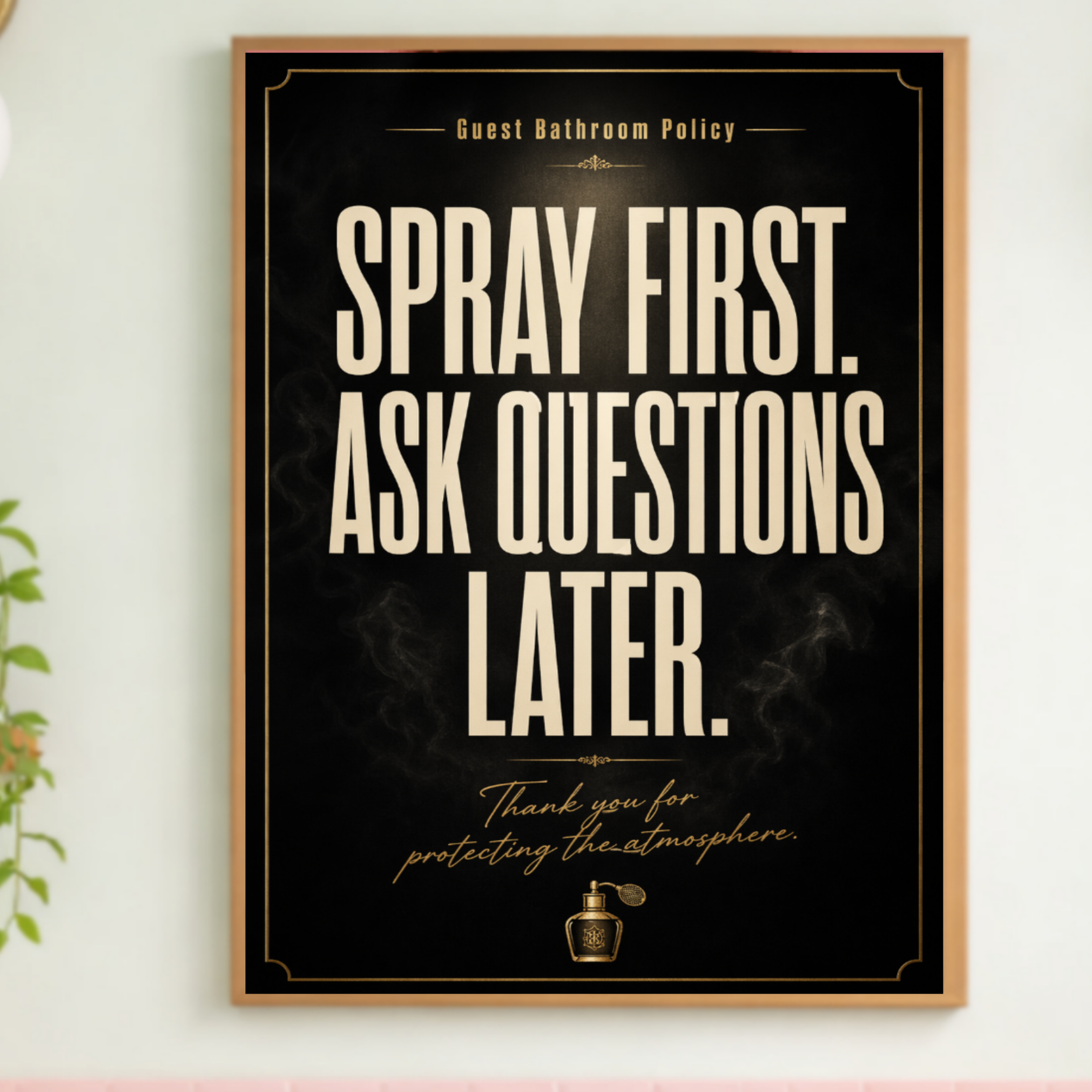Spray First Ask Questions Later Bathroom Sign 13x19 Laminated Funny Bathroom Wall Art Guest Bathroom Decor Restroom Humor Sign