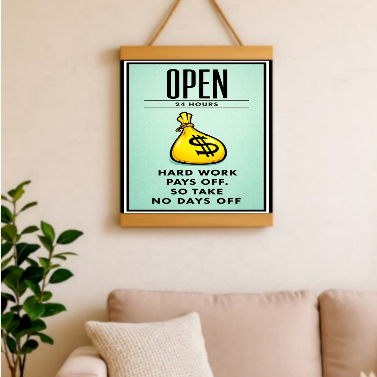 Open 24 Hours Hustle Sign – Hard Work Pays Off Wall Art – 13x19 Laminated Motivational Poster