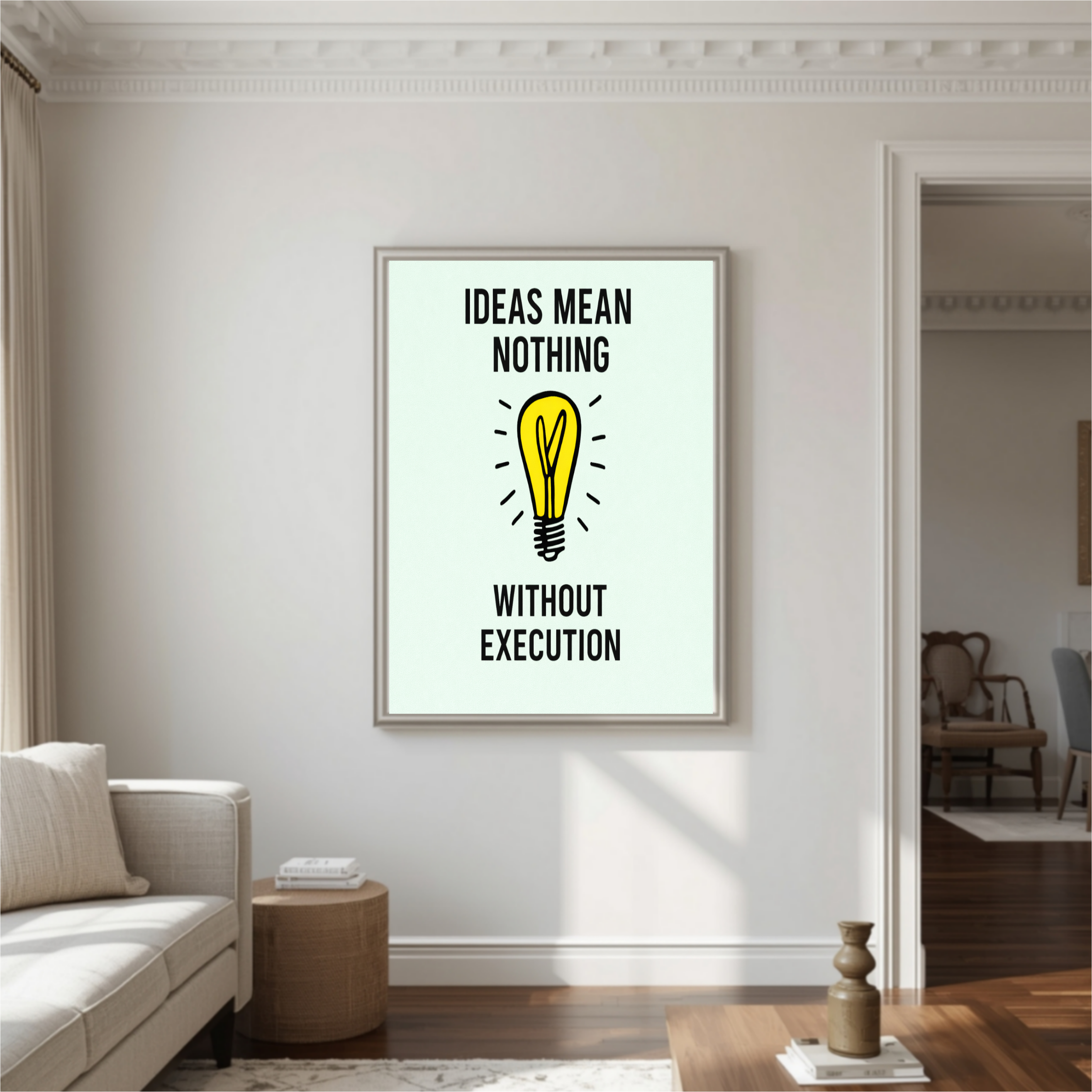 Ideas Mean Nothing Without Execution Monopoly Laminated or Framed Print – Entrepreneur Motivation Wall Art 13x19in
