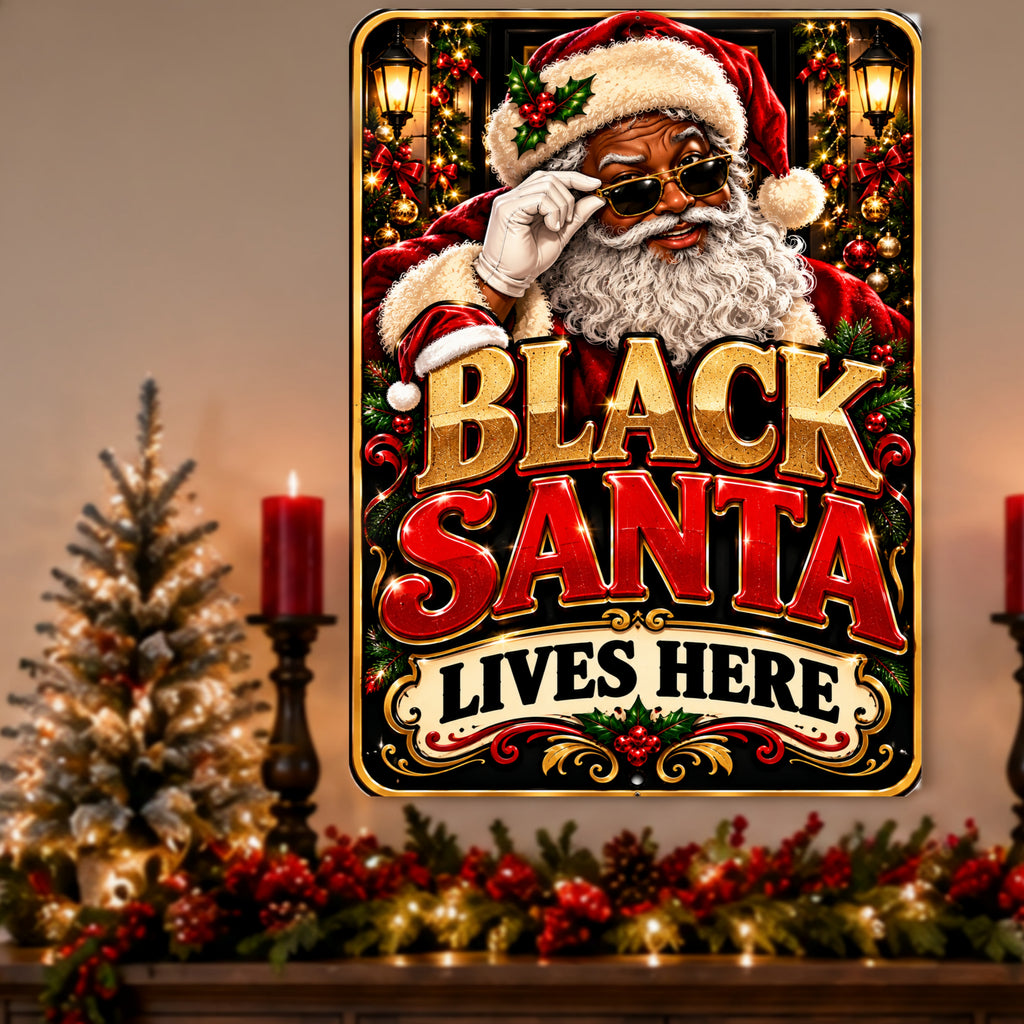 Black Santa Lives Here Sign, 13x19 Laminated African American Christmas Wall Decor