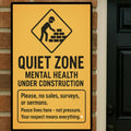 Quiet Zone Mental Health Under Construction Sign – Funny No Soliciting Door Sign | Peaceful Home Decor Laminated Print 13x19in
