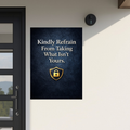 No Trespassing Theft Warning Sign 13x19 Laminated Kindly Refrain From Taking What Isn’t Yours Elegant Security Sign