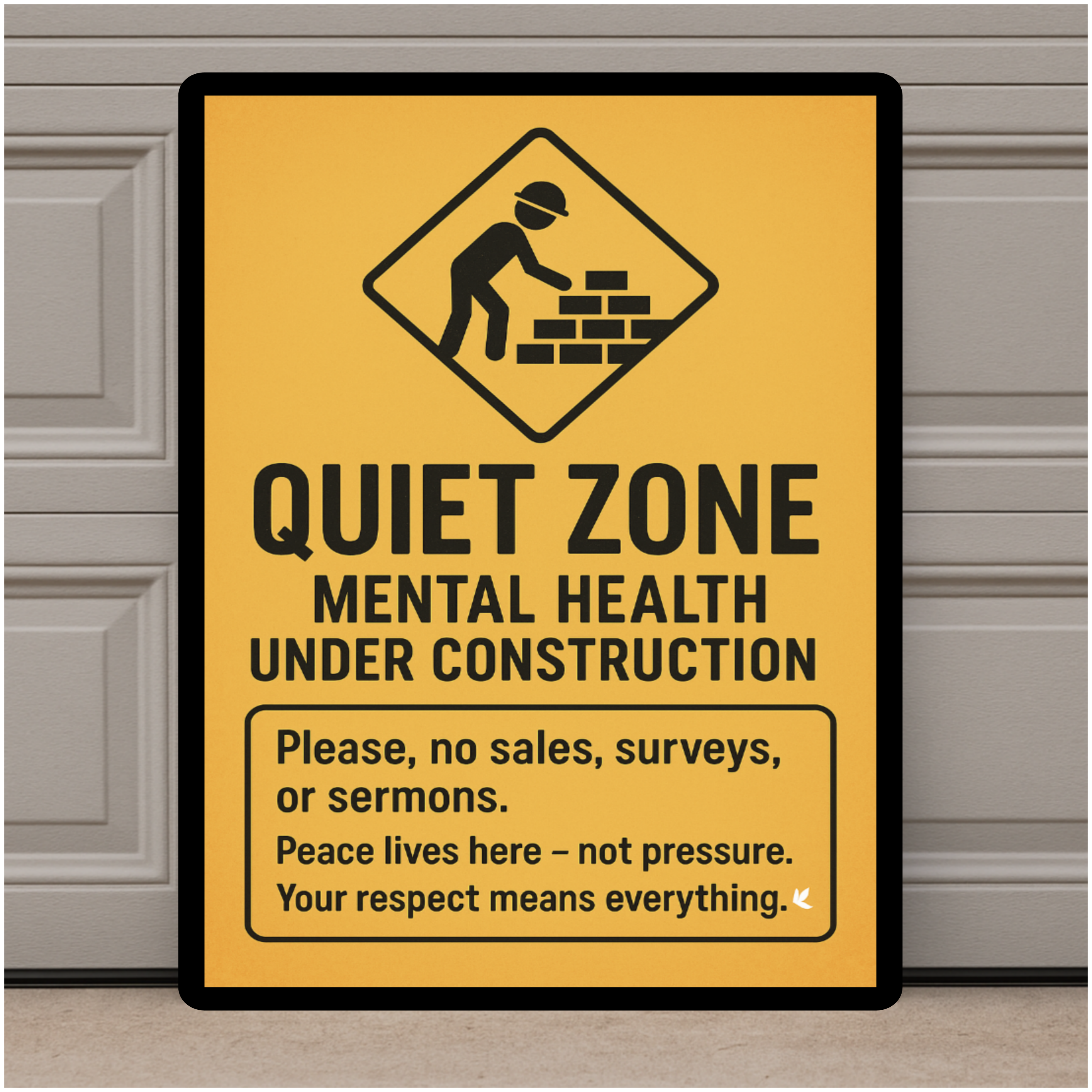 Quiet Zone Mental Health Under Construction Sign – Funny No Soliciting Door Sign | Peaceful Home Decor Laminated Print 13x19in