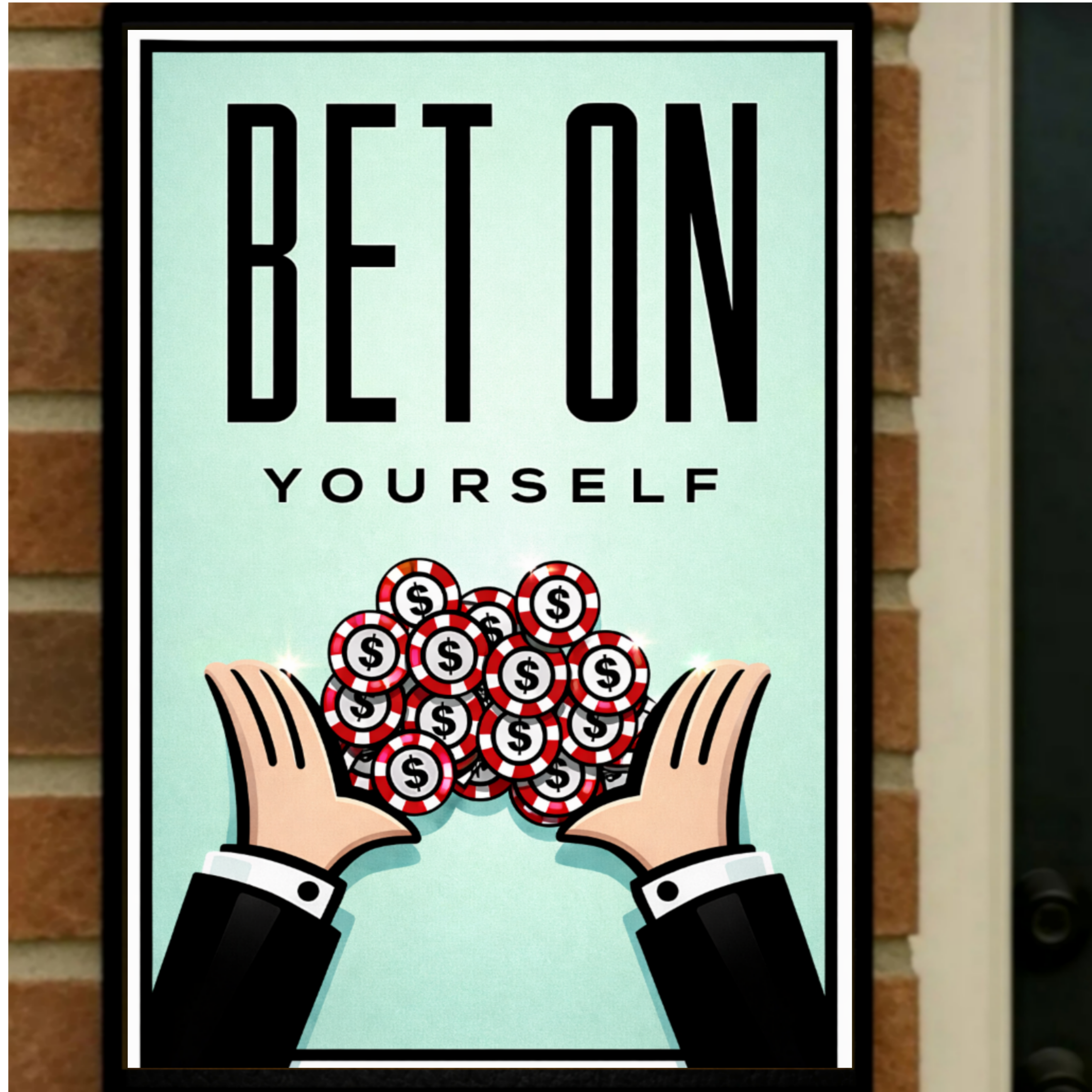 Bet On Yourself Motivational Wall Art Print – 13x19 Laminated Success Poster – Entrepreneur Hustle Decor