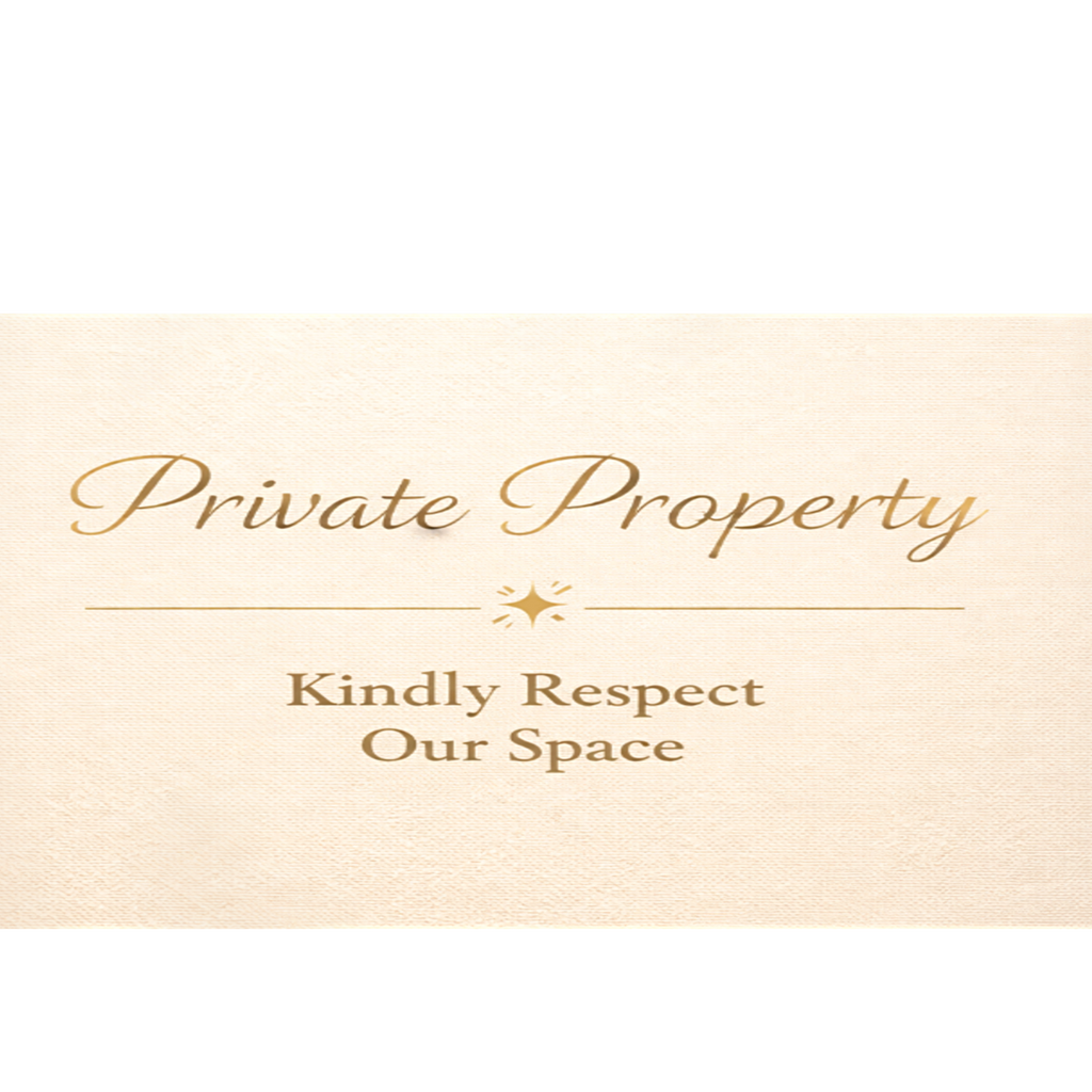 Private Property Sign – Kindly Respect Our Space | Elegant Home Sign | Minimalist Door Decor | Laminated & Durable