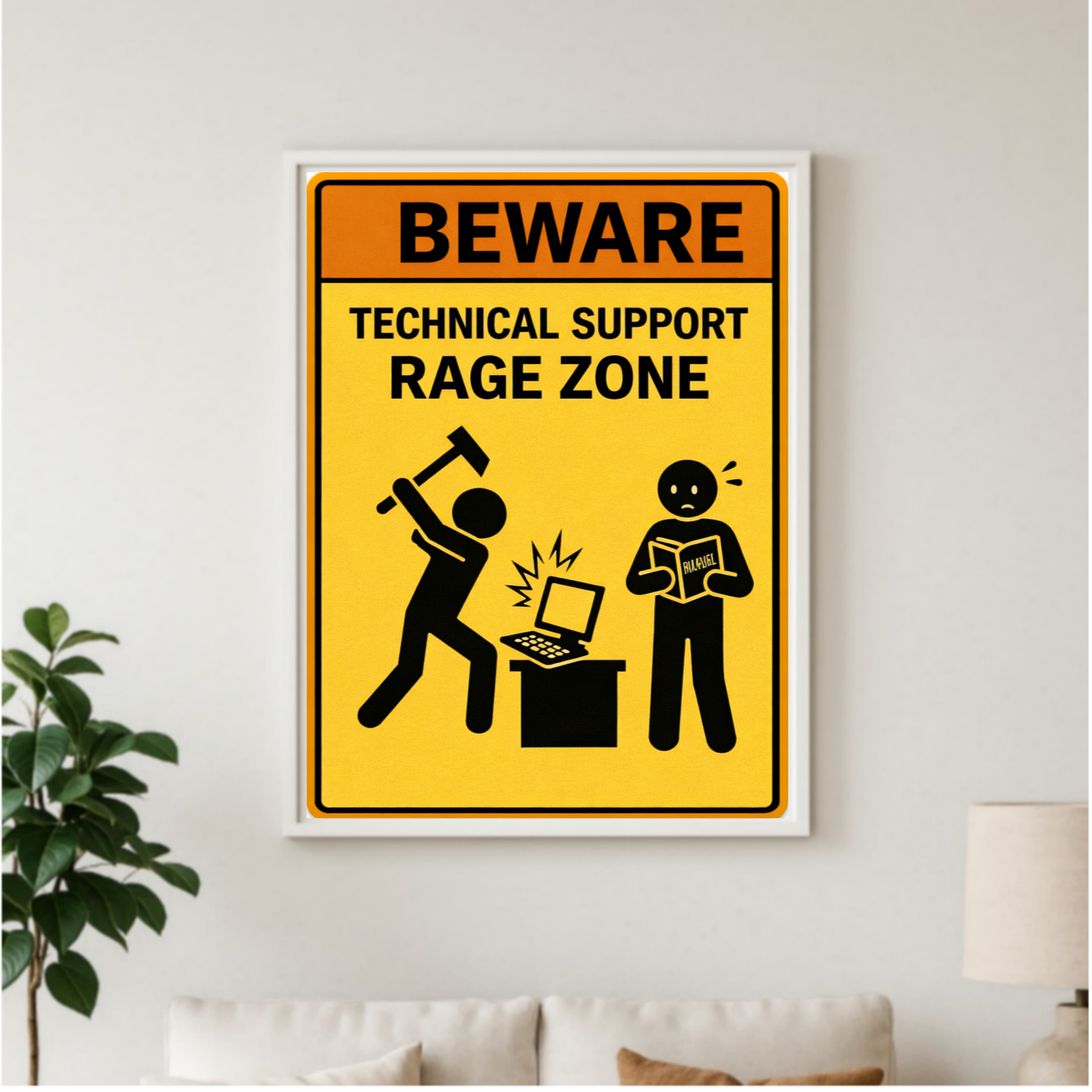 Technical Support Rage Zone Funny Beware Sign 13x19 Laminated Print IT Humor Office Decor Geek Gift Computer Nerd Wall Art