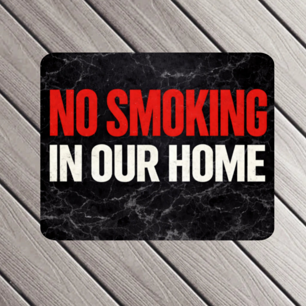 No Smoking In Our Home Sign – Family Home No Smoking Wall Decor, House Rules Sign, Laminated Door Sign 6x9in 19x13in