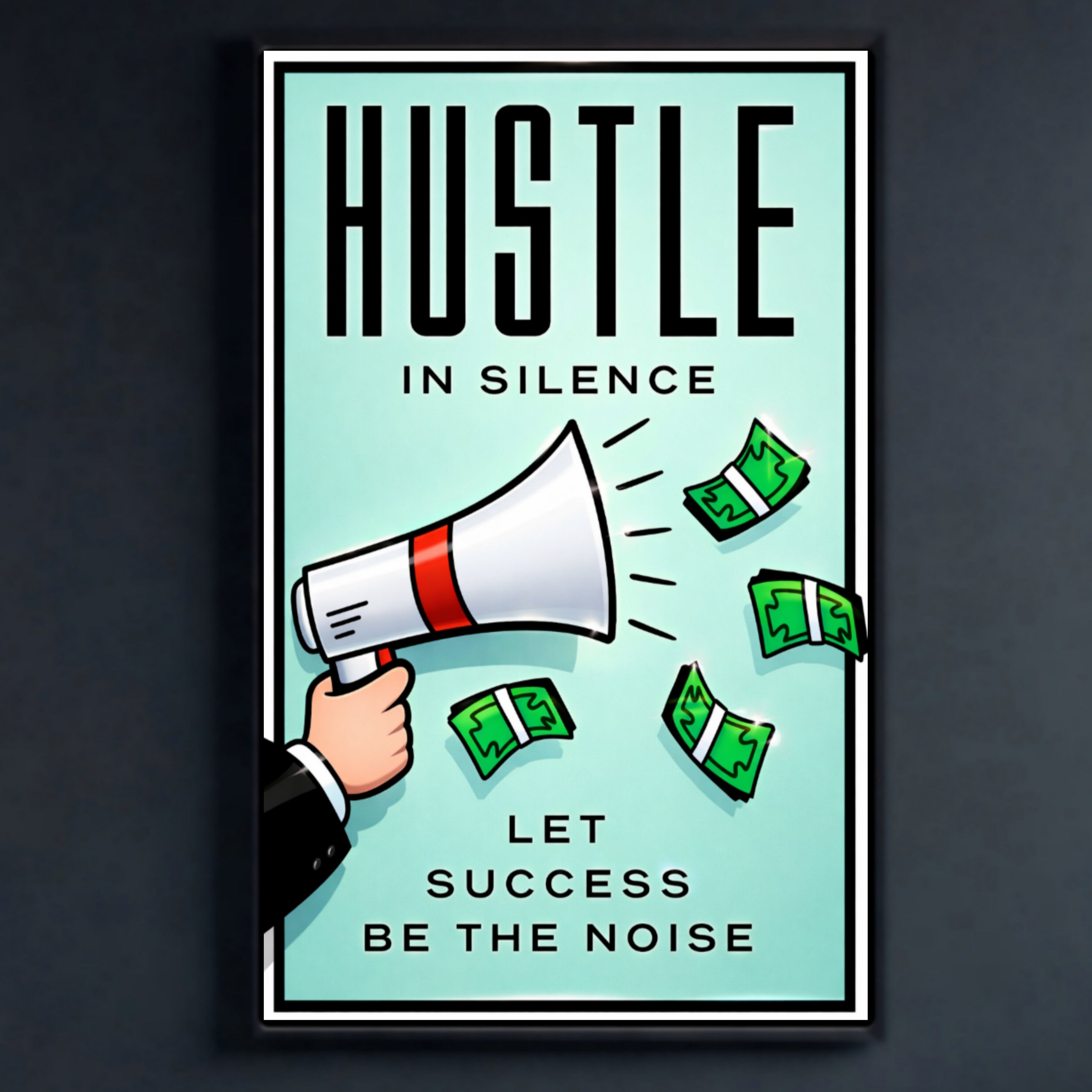 Hustle In Silence Let Success Be The Noise Poster – 13x19 Laminated Motivational Wall Art