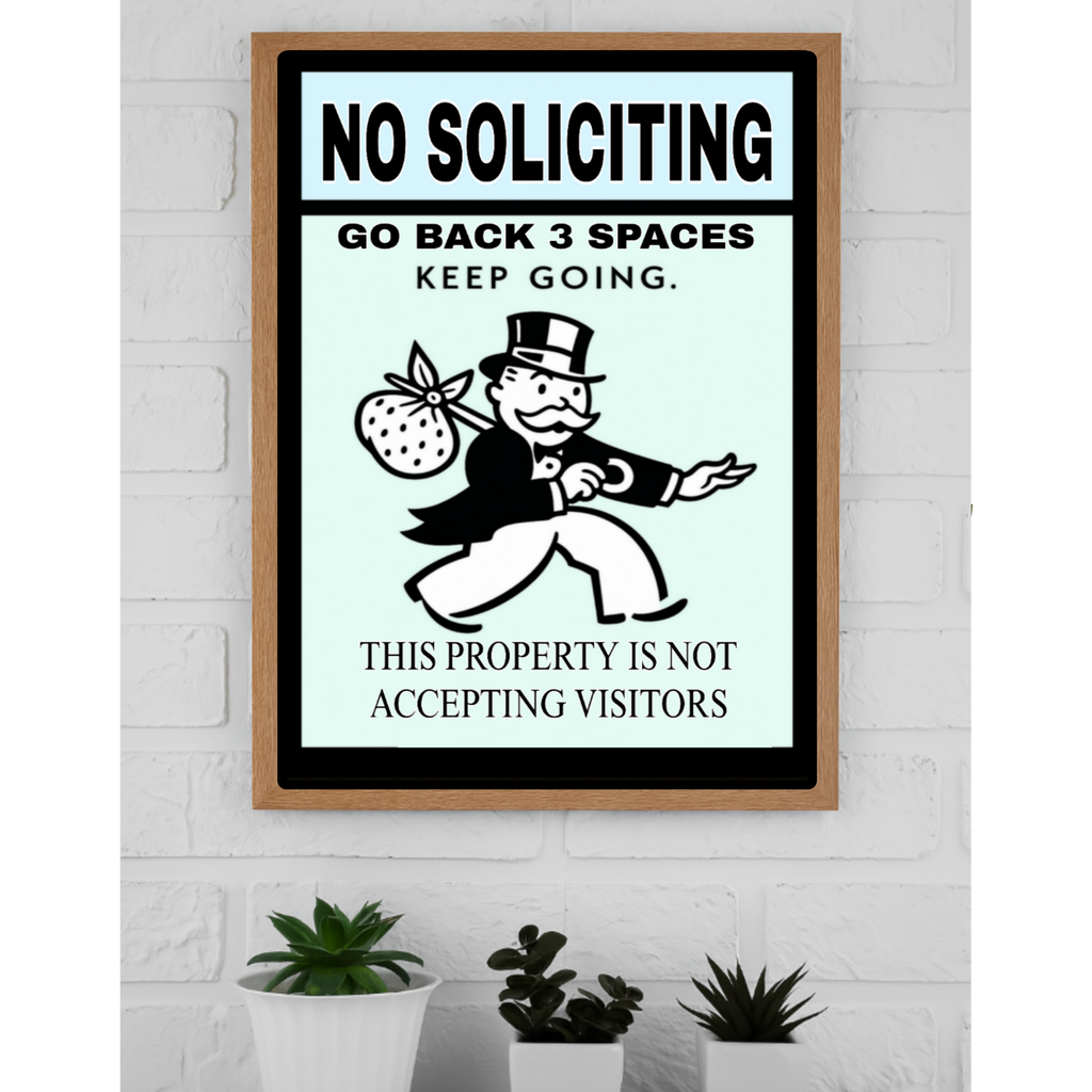 No Soliciting Sign – Laminated Go Back 3 Spaces Keep Going | Funny Front Door Sign | Home Entry Warning Decor 13x19in