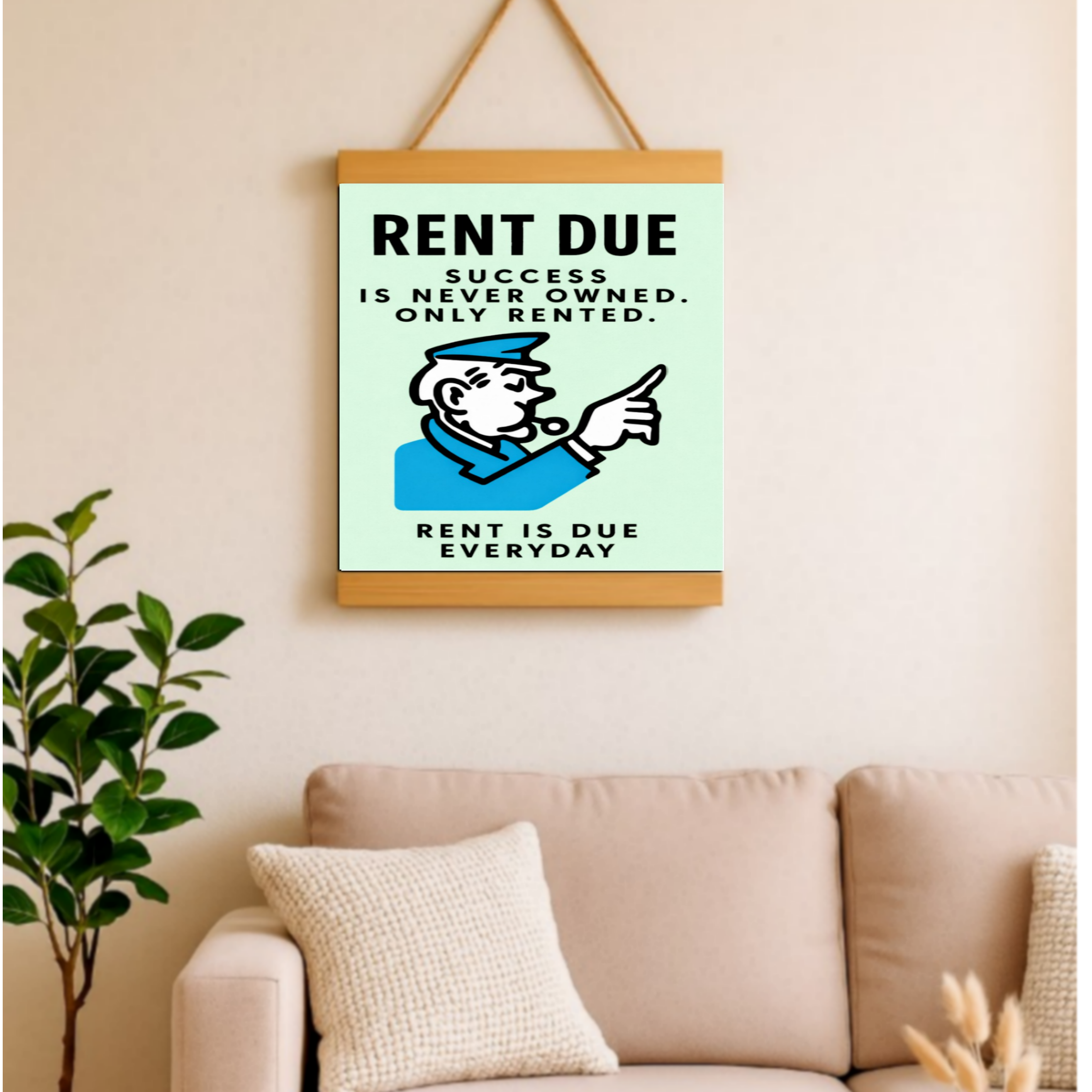 Rent Is Due Every Day Motivational Poster – Hustle Mindset Entrepreneur Wall Art 13x19in Laminated or Framed Print