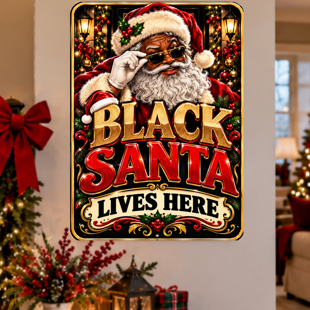 Black Santa Lives Here Sign, 13x19 Laminated African American Christmas Wall Decor