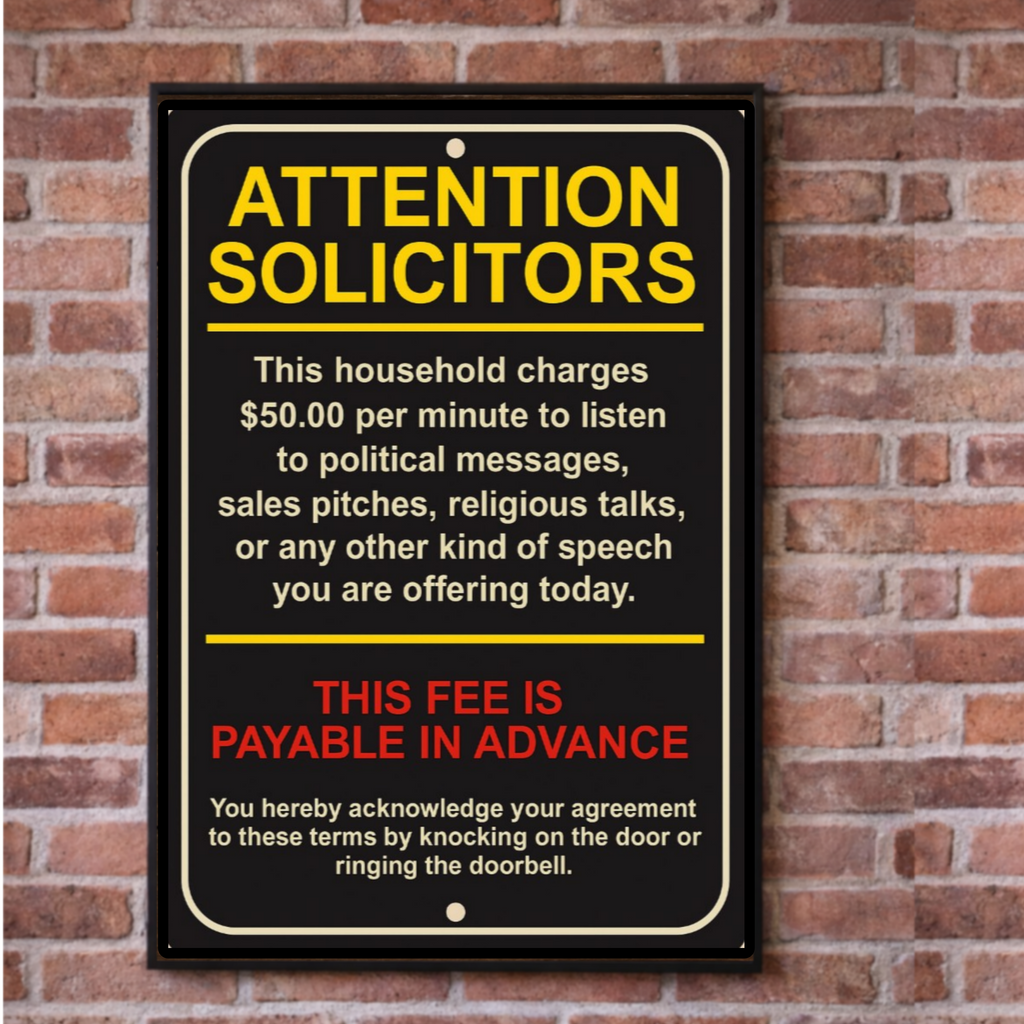 Attention Solicitors Sign – $50 Per Minute Fee Warning | Funny No Soliciting Door Sign 13x19in Laminated or Framed