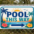 Pool This Way Sign | 13x19 Laminated Tropical Pool Decor | Palm Tree Poolside Summer Patio Wall Art